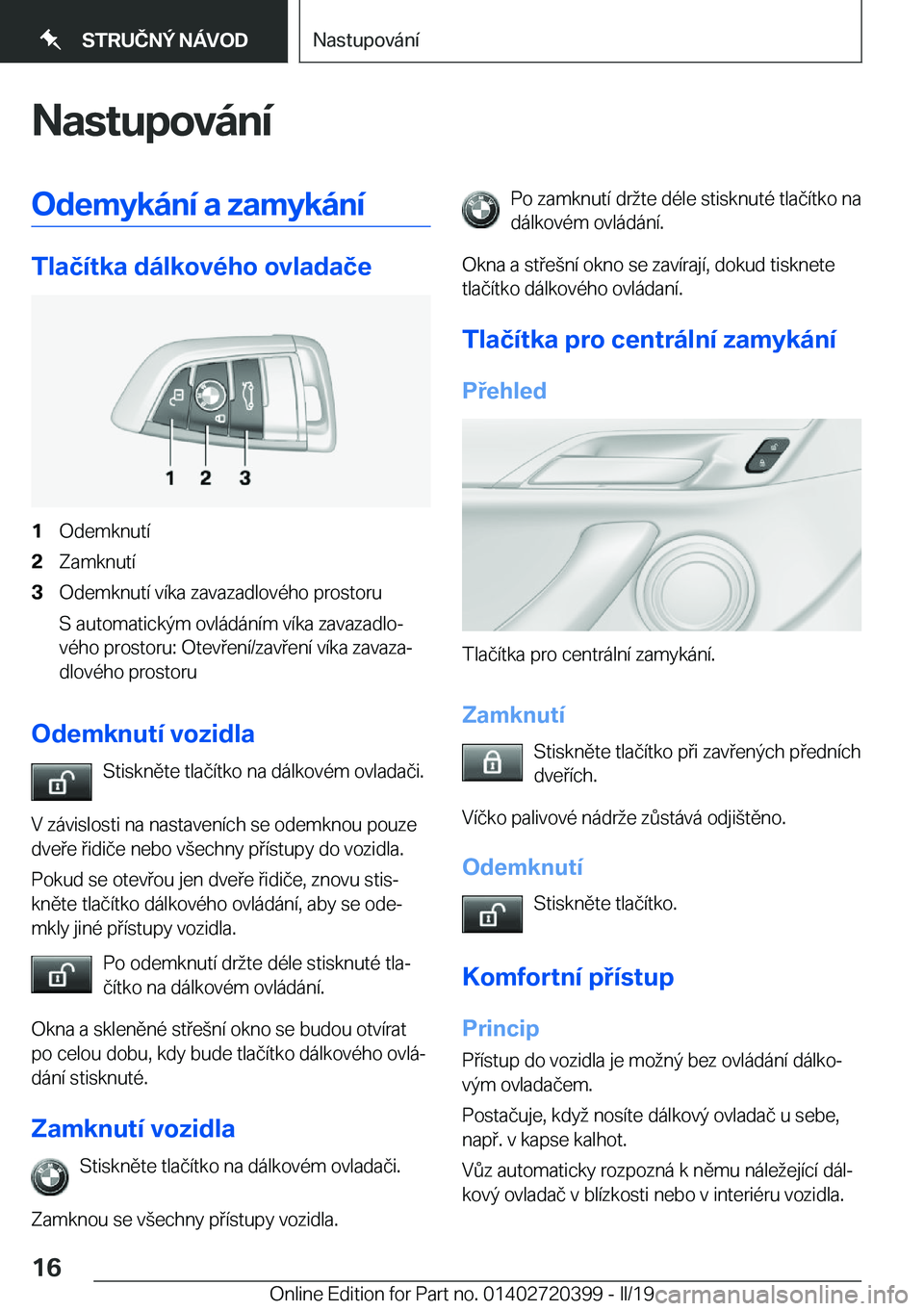 BMW X2 2019  Návod na použití (in Czech) �N�a�s�t�u�p�o�v�