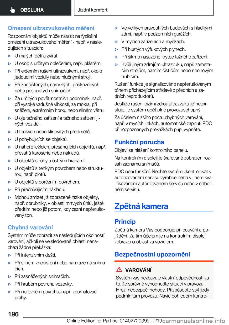 BMW X2 2019  Návod na použití (in Czech) �O�m�e�z�e�n�