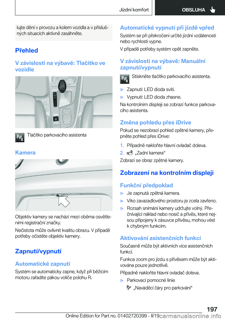 BMW X2 2019  Návod na použití (in Czech) �l�u�j�t�e��d�