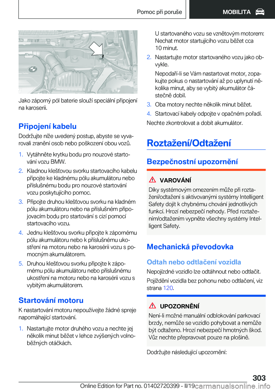 BMW X2 2019  Návod na použití (in Czech) �J�a�k�o��z�