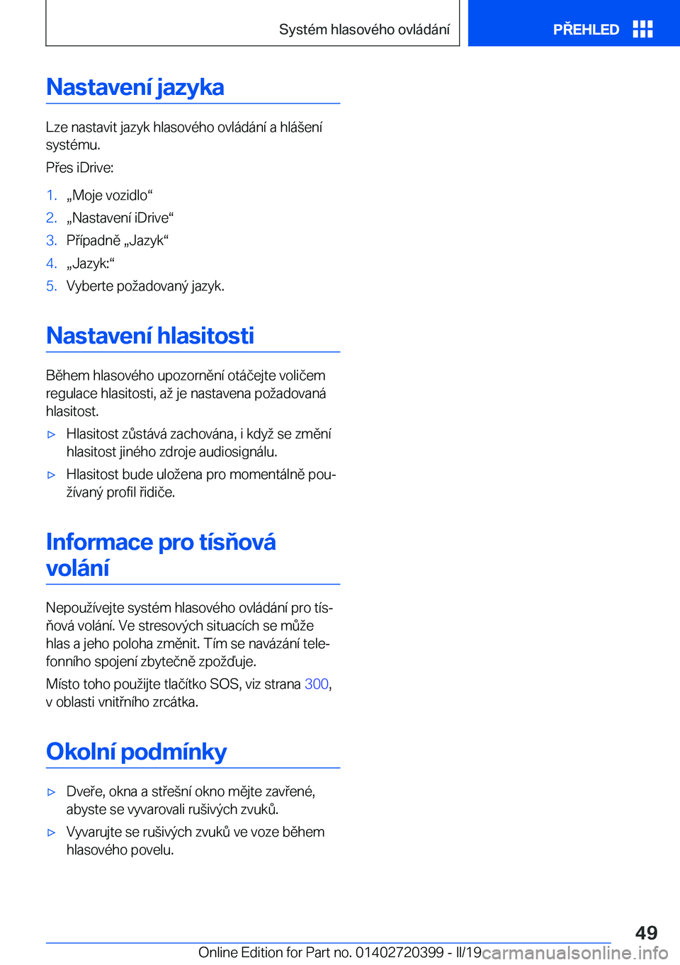BMW X2 2019  Návod na použití (in Czech) �N�a�s�t�a�v�e�n�