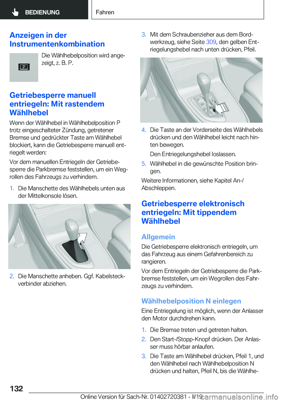 BMW X2 2019  Betriebsanleitungen (in German) �A�n�z�e�i�g�e�n��i�n��d�e�r
�I�n�s�t�r�u�m�e�n�t�e�n�k�o�m�b�i�n�a�t�i�o�n
�D�i�e��W�