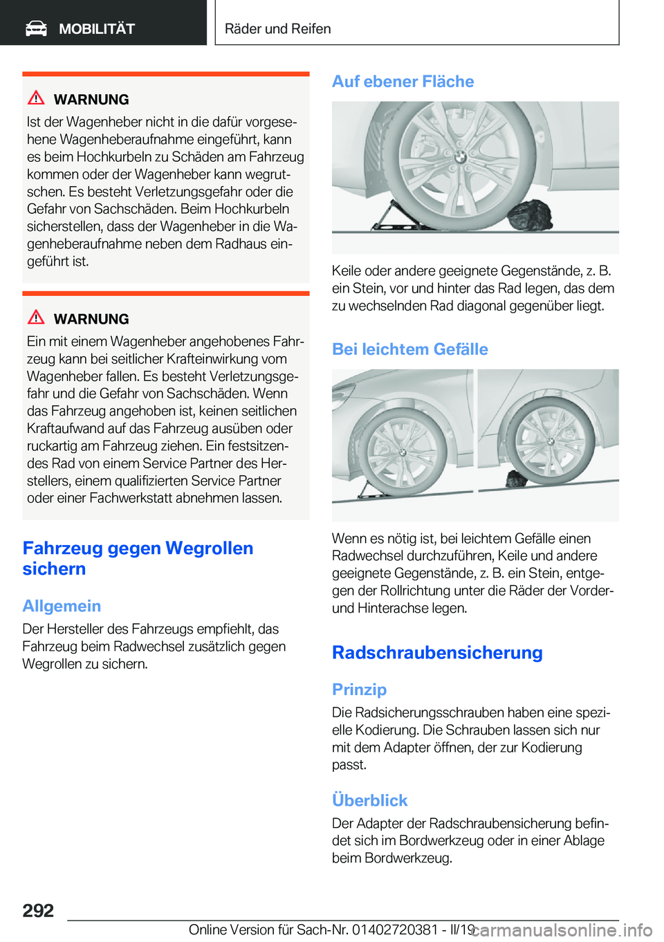 BMW X2 2019  Betriebsanleitungen (in German) �W�A�R�N�U�N�G
�I�s�t��d�e�r��W�a�g�e�n�h�e�b�e�r��n�i�c�h�t��i�n��d�i�e��d�a�f�
