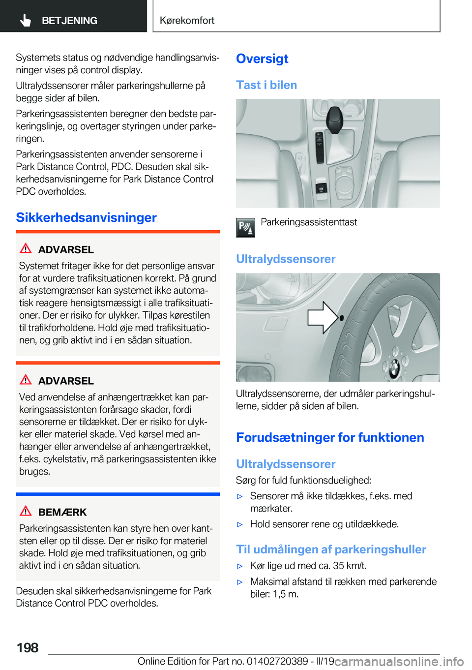 BMW X2 2019  InstruktionsbØger (in Danish) �S�y�s�t�e�m�e�t�s��s�t�a�t�u�s��o�g��n�