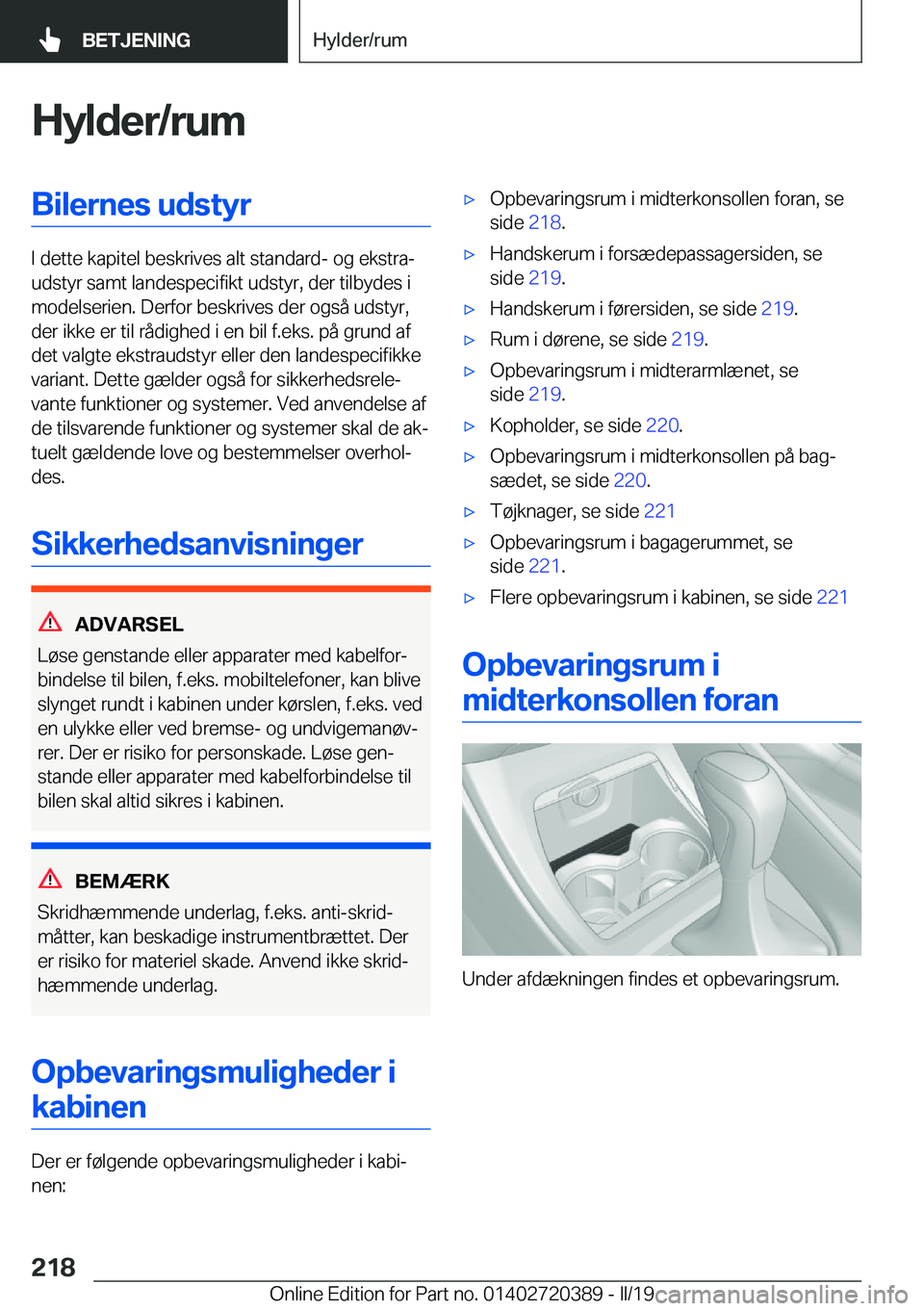 BMW X2 2019  InstruktionsbØger (in Danish) �H�y�l�d�e�r�/�r�u�m�B�i�l�e�r�n�e�s��u�d�s�t�y�r
�I��d�e�t�t�e��k�a�p�i�t�e�l��b�e�s�k�r�i�v�e�s��a�l�t��s�t�a�n�d�a�r�d�-��o�g��e�k�s�t�r�aj
�u�d�s�t�y�r��s�a�m�t��l�a�n�d�e�s�p�e�c�i�f�i