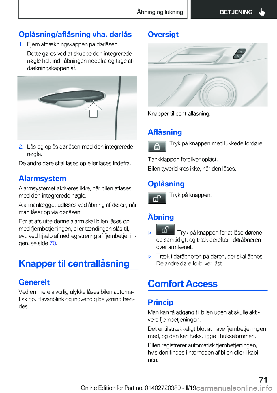 BMW X2 2019  InstruktionsbØger (in Danish) �O�p�l�å�s�n�i�n�g�/�a�f�l�å�s�n�i�n�g��v�h�a�.��d�