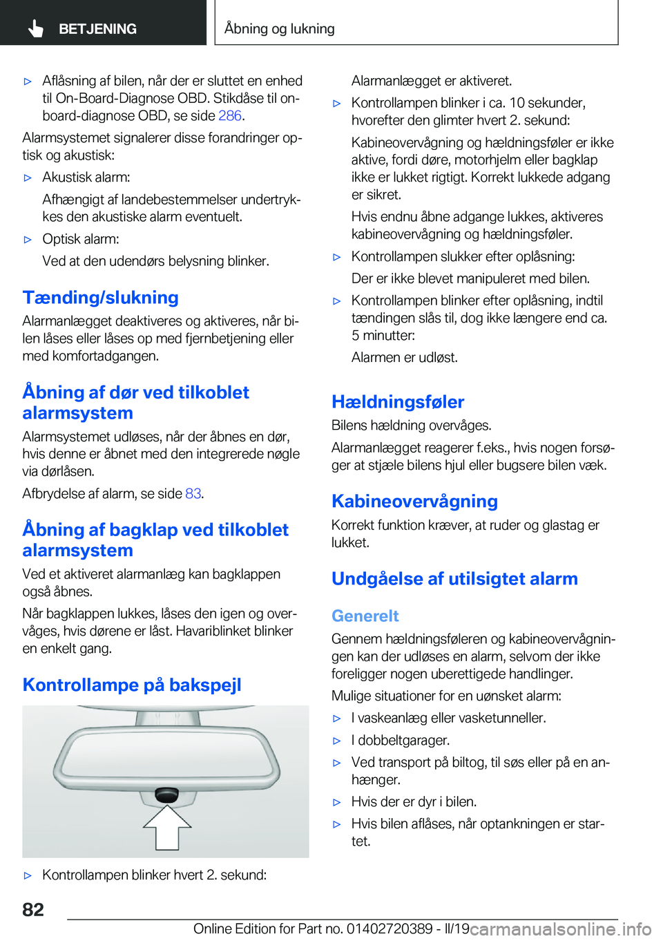 BMW X2 2019  InstruktionsbØger (in Danish) 'x�A�f�l�å�s�n�i�n�g��a�f��b�i�l�e�n�,��n�å�r��d�e�r��e�r��s�l�u�t�t�e�t��e�n��e�n�h�e�d
�t�i�l��O�n�-�B�o�a�r�d�-�D�i�a�g�n�o�s�e��O�B�D�.��S�t�i�k�d�å�s�e��t�i�l��o�n�-
�b�o�a�r�