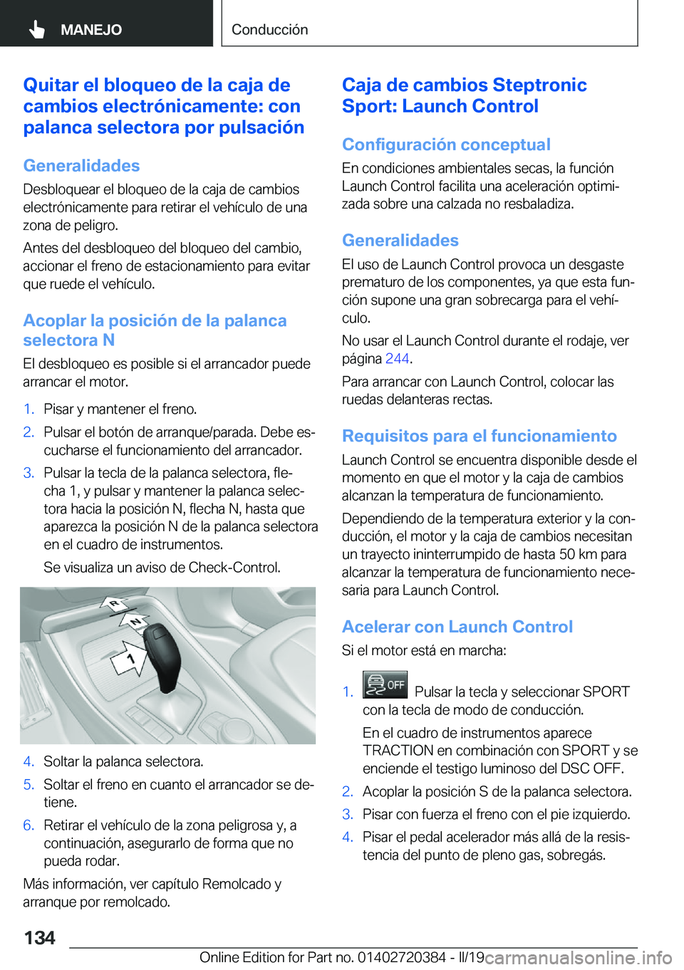 BMW X2 2019  Manuales de Empleo (in Spanish) �Q�u�i�t�a�r��e�l��b�l�o�q�u�e�o��d�e��l�a��c�a�j�a��d�e
�c�a�m�b�i�o�s��e�l�e�c�t�r�