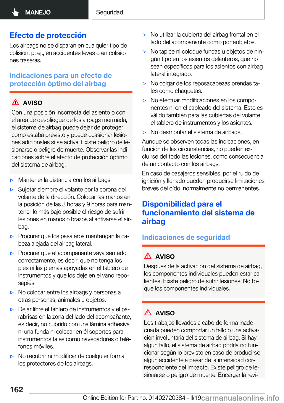 BMW X2 2019  Manuales de Empleo (in Spanish) �E�f�e�c�t�o��d�e��p�r�o�t�e�c�c�i�