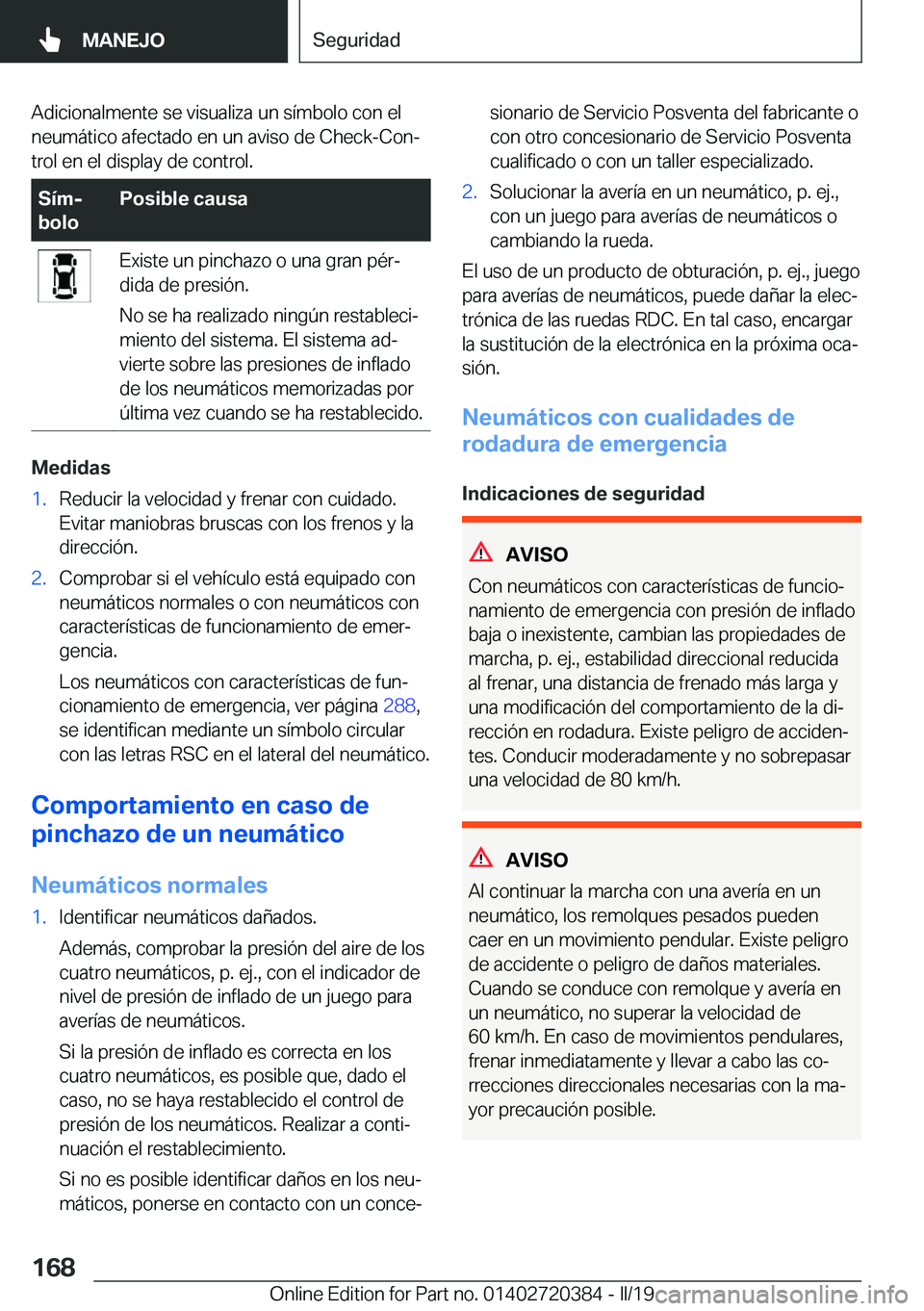 BMW X2 2019  Manuales de Empleo (in Spanish) �A�d�i�c�i�o�n�a�l�m�e�n�t�e��s�e��v�i�s�u�a�l�i�z�a��u�n��s�