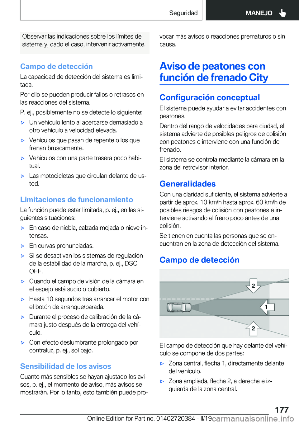 BMW X2 2019  Manuales de Empleo (in Spanish) �O�b�s�e�r�v�a�r��l�a�s��i�n�d�i�c�a�c�i�o�n�e�s��s�o�b�r�e��l�o�s��l�