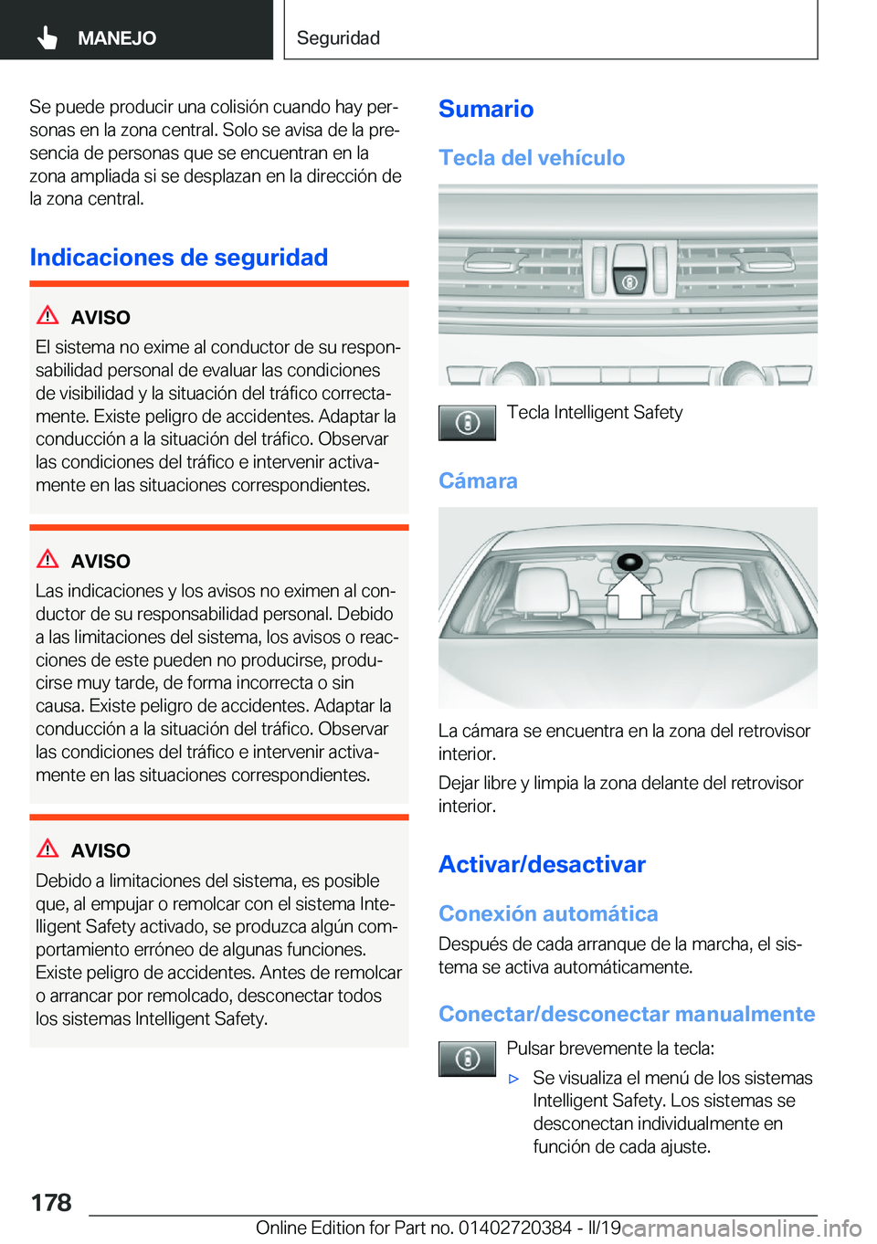 BMW X2 2019  Manuales de Empleo (in Spanish) �S�e��p�u�e�d�e��p�r�o�d�u�c�i�r��u�n�a��c�o�l�i�s�i�