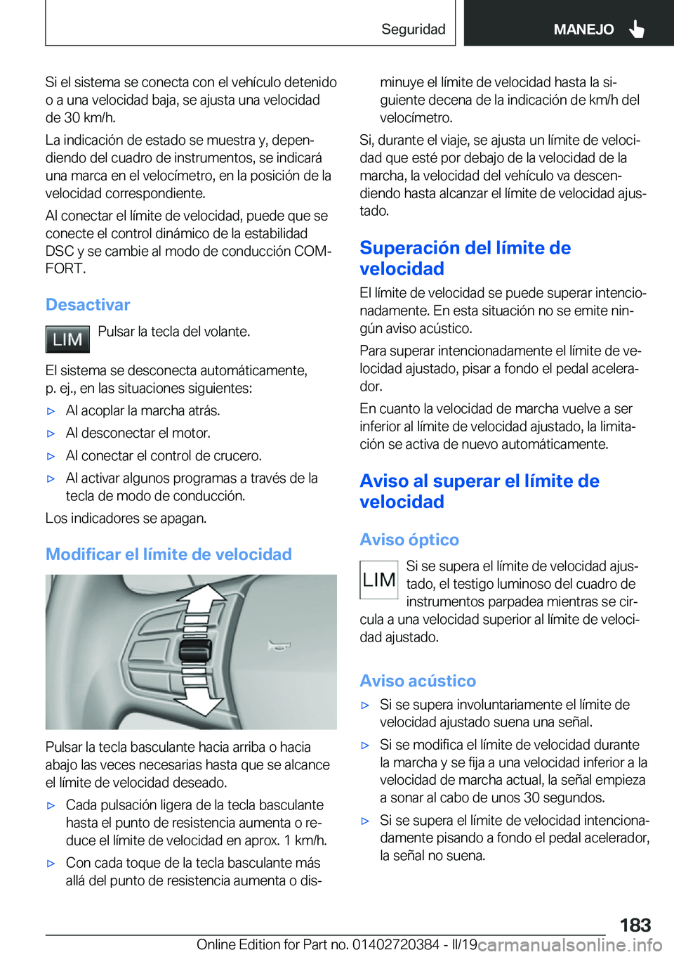 BMW X2 2019  Manuales de Empleo (in Spanish) �S�i��e�l��s�i�s�t�e�m�a��s�e��c�o�n�e�c�t�a��c�o�n��e�l��v�e�h�