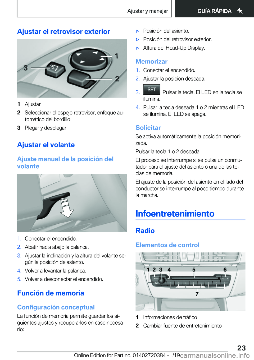 BMW X2 2019  Manuales de Empleo (in Spanish) �A�j�u�s�t�a�r��e�l��r�e�t�r�o�v�i�s�o�r��e�x�t�e�r�i�o�r�1�A�j�u�s�t�a�r�2�S�e�l�e�c�c�i�o�n�a�r��e�l��e�s�p�e�j�o��r�e�t�r�o�v�i�s�o�r�,��e�n�f�o�q�u�e��a�uª
�t�o�m�