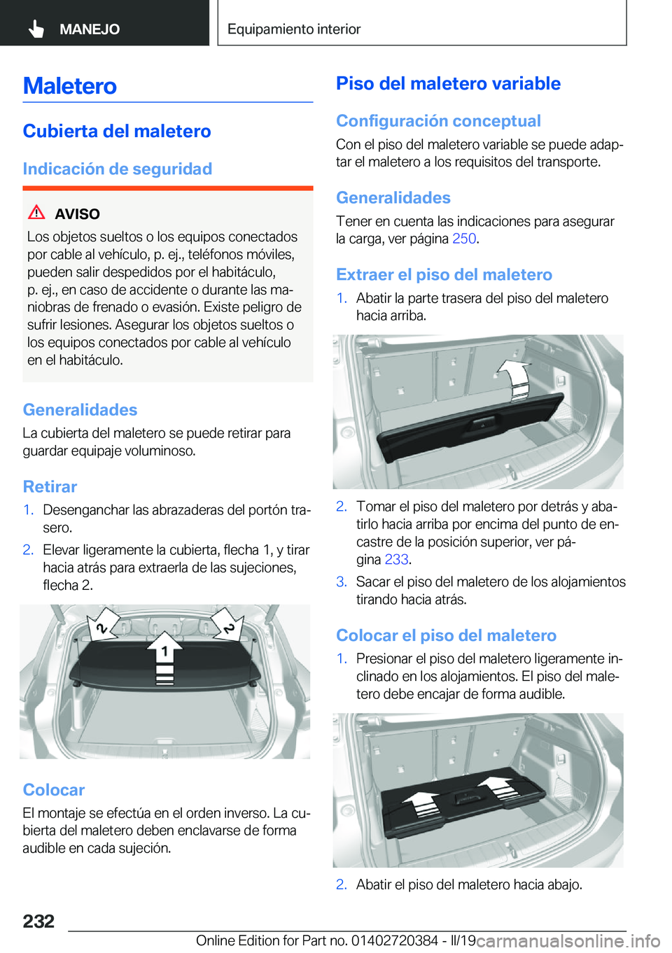 BMW X2 2019  Manuales de Empleo (in Spanish) �M�a�l�e�t�e�r�o
�C�u�b�i�e�r�t�a��d�e�l��m�a�l�e�t�e�r�o
�I�n�d�i�c�a�c�i�