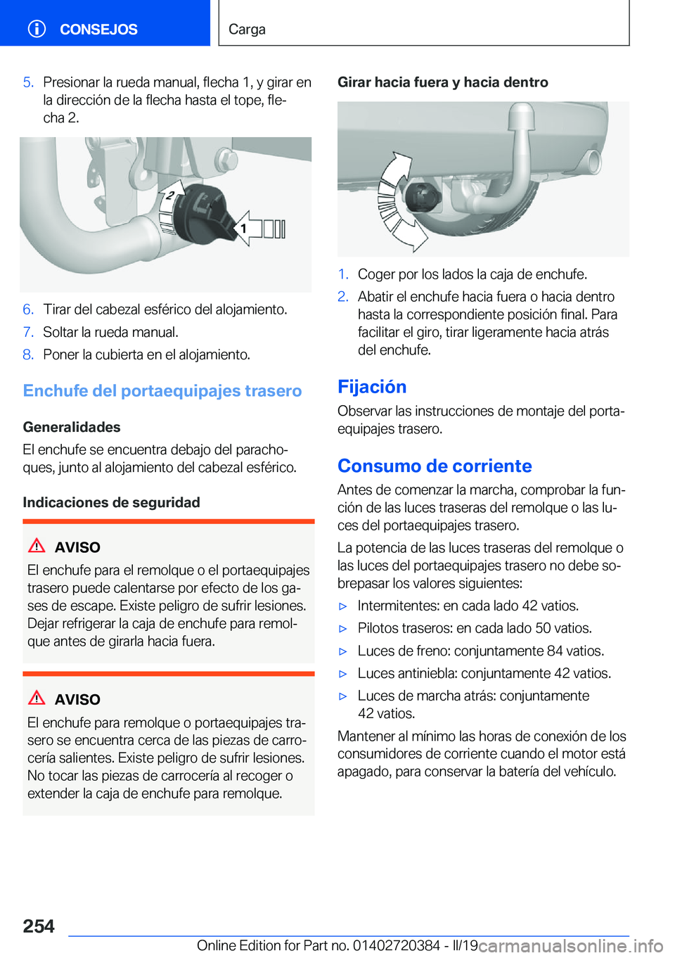BMW X2 2019  Manuales de Empleo (in Spanish) �5�.�P�r�e�s�i�o�n�a�r��l�a��r�u�e�d�a��m�a�n�u�a�l�,��f�l�e�c�h�a��1�,��y��g�i�r�a�r��e�n
�l�a��d�i�r�e�c�c�i�