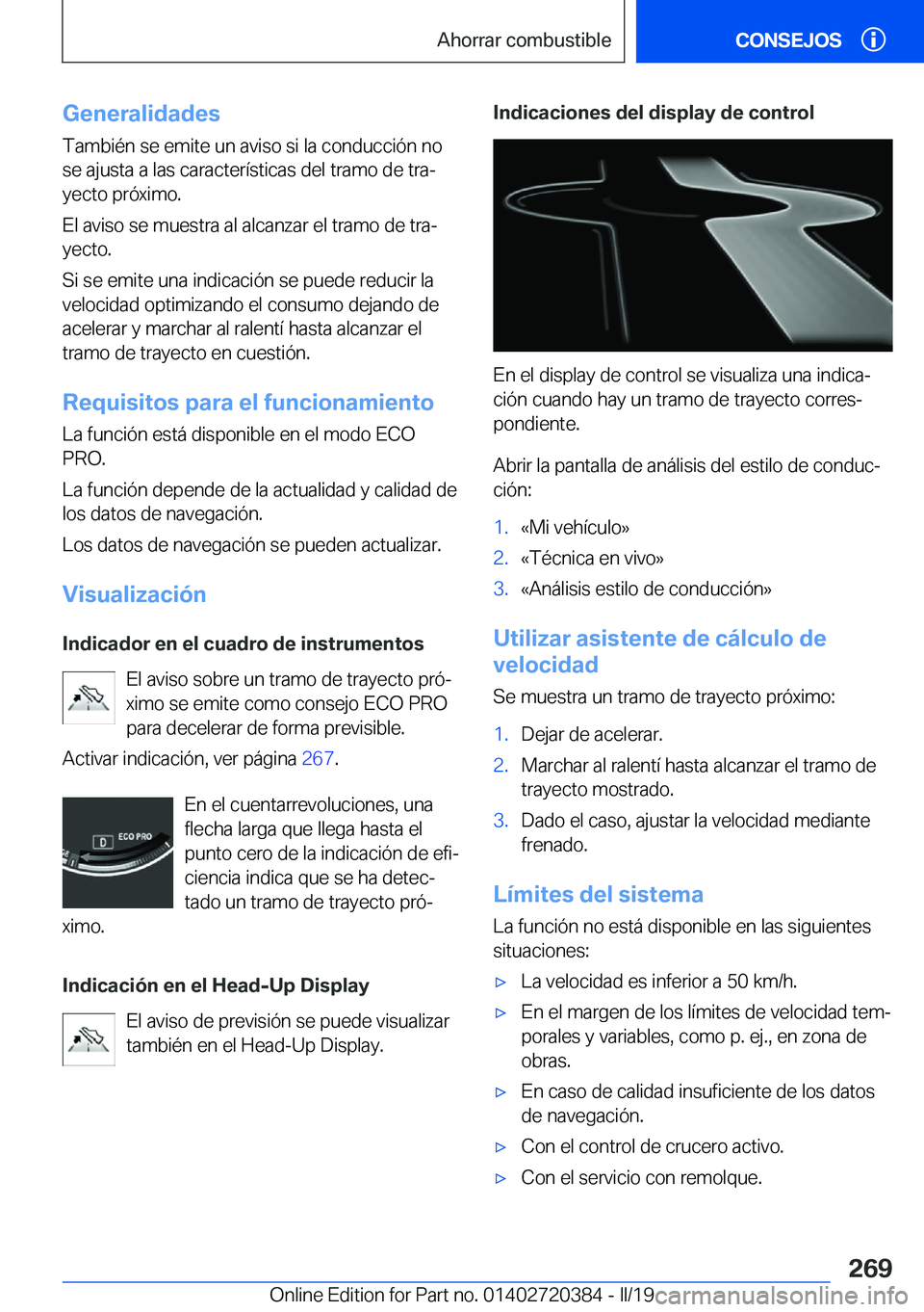 BMW X2 2019  Manuales de Empleo (in Spanish) �G�e�n�e�r�a�l�i�d�a�d�e�s
�T�a�m�b�i�