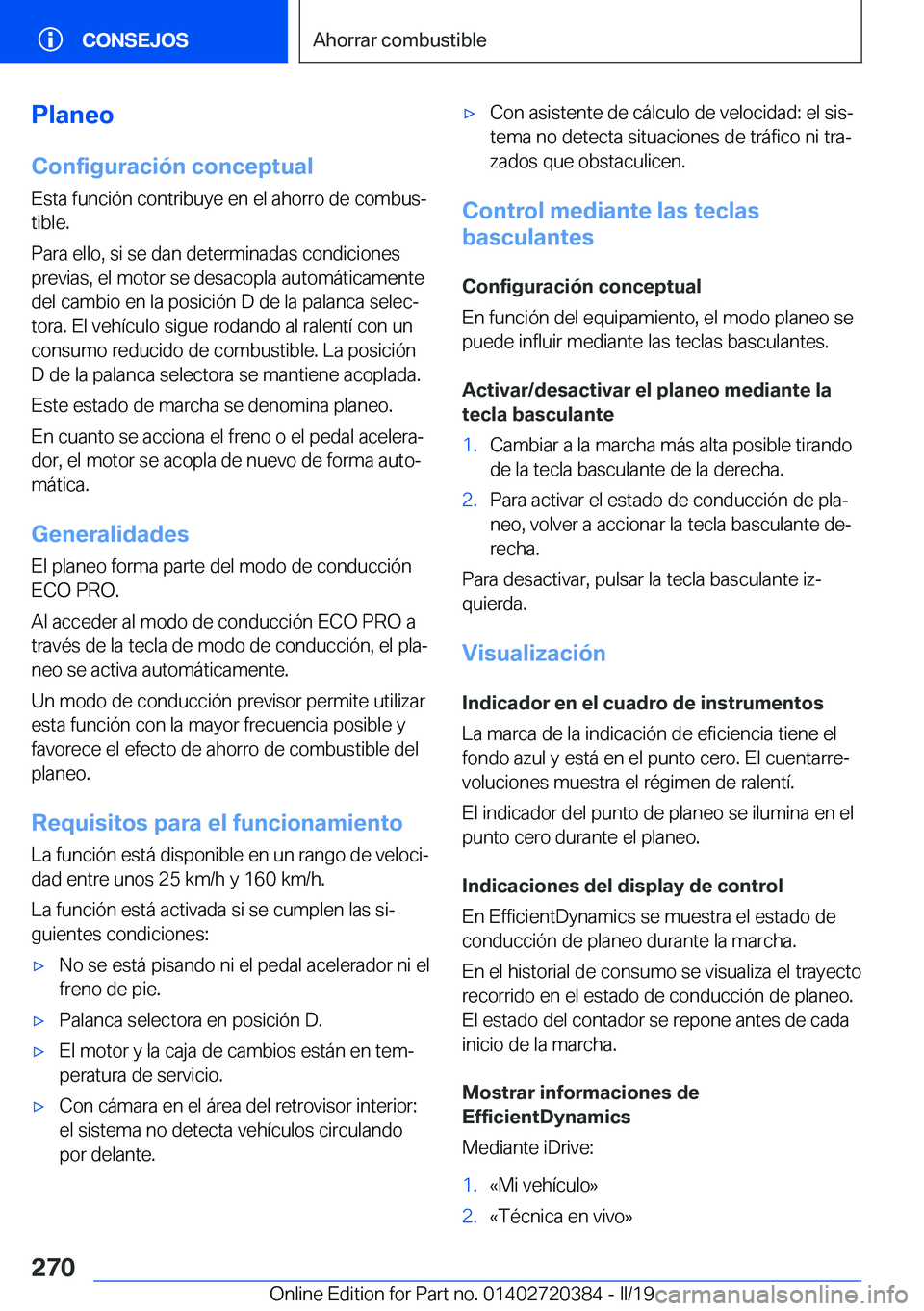 BMW X2 2019  Manuales de Empleo (in Spanish) �P�l�a�n�e�o
�C�o�n�f�i�g�u�r�a�c�i�