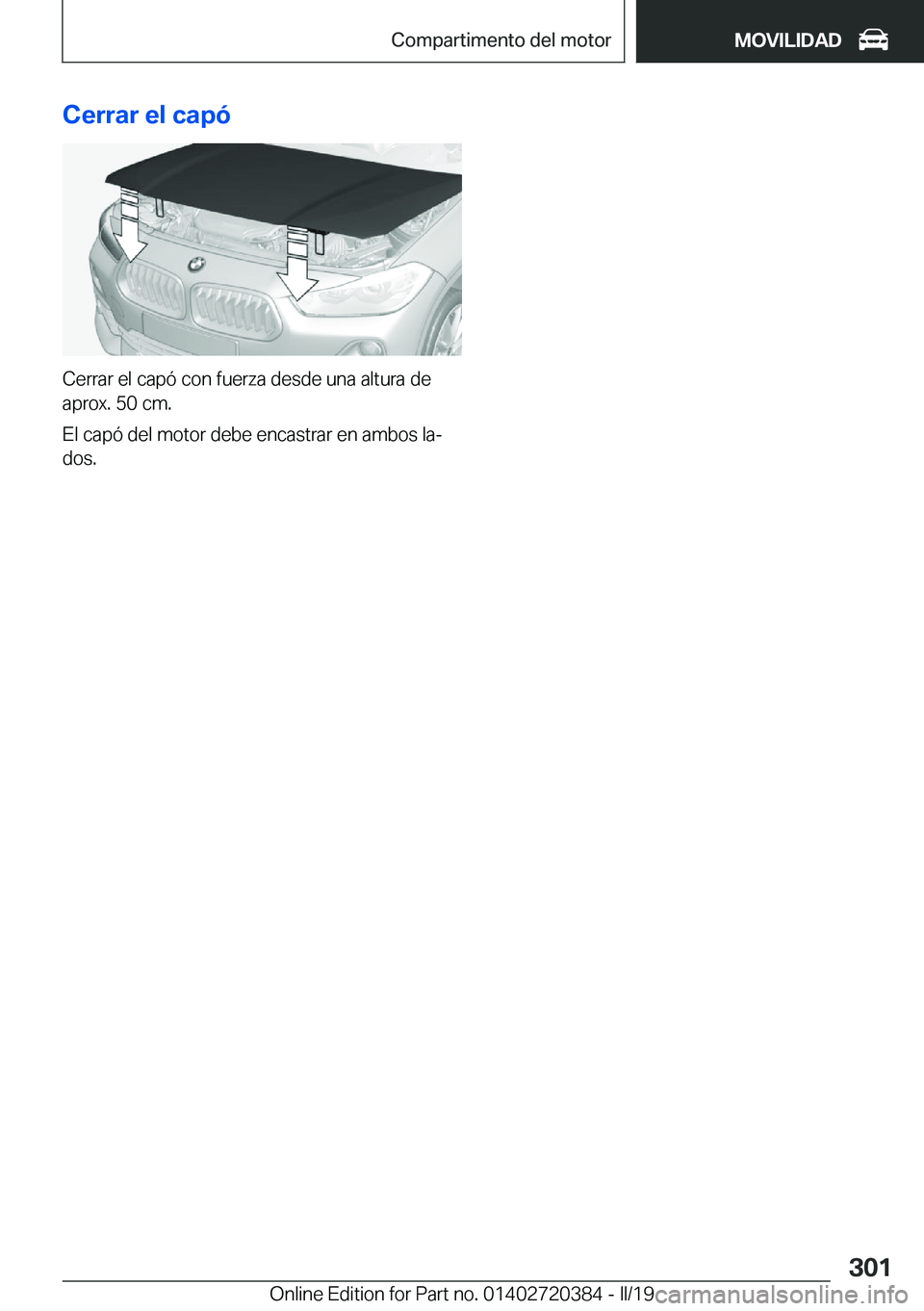 BMW X2 2019  Manuales de Empleo (in Spanish) �C�e�r�r�a�r��e�l��c�a�p�