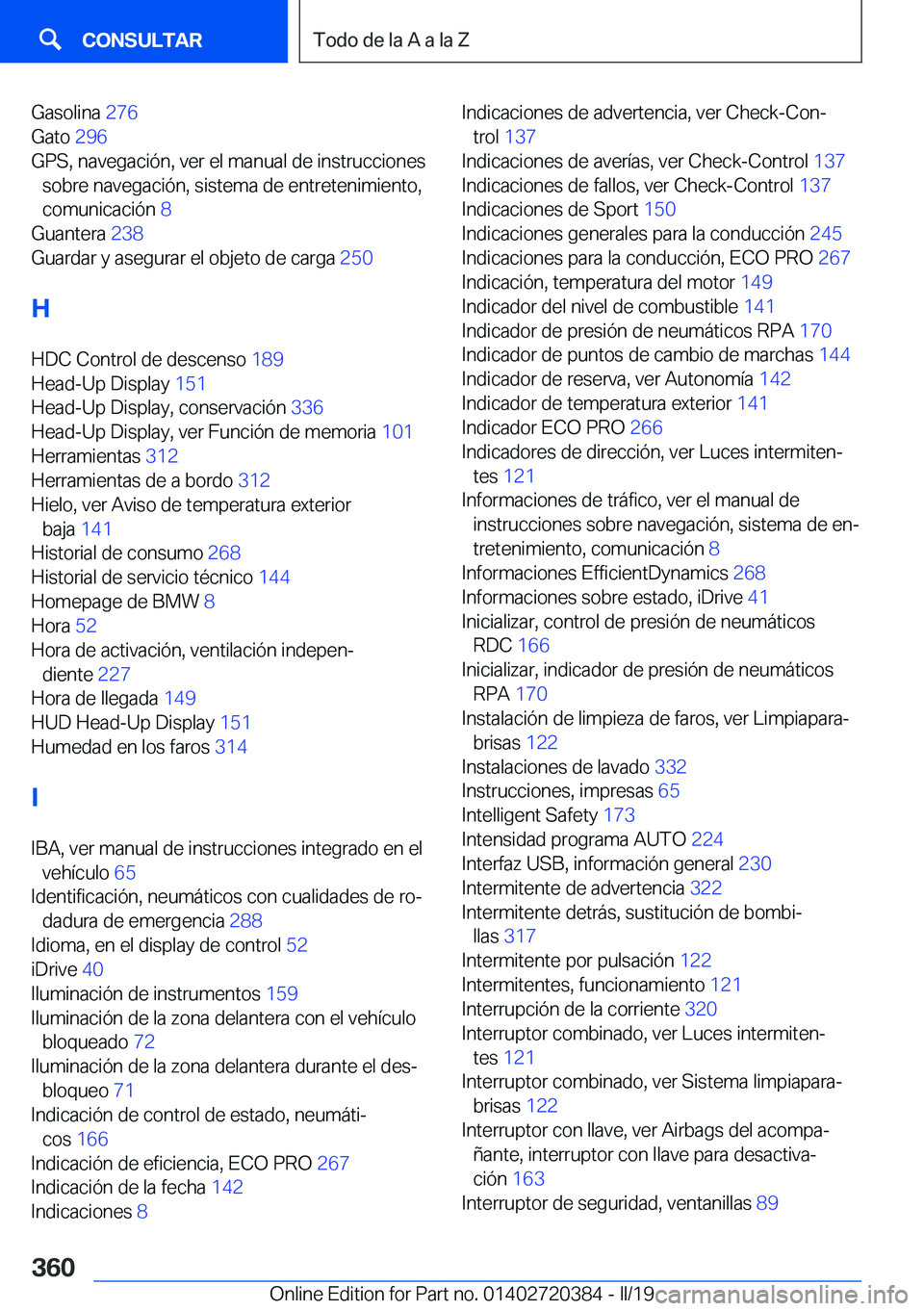 BMW X2 2019  Manuales de Empleo (in Spanish) �G�a�s�o�l�i�n�a��2�7�6�
�G�a�t�o� �2�9�6�
�G�P�S�,��n�a�v�e�g�a�c�i�