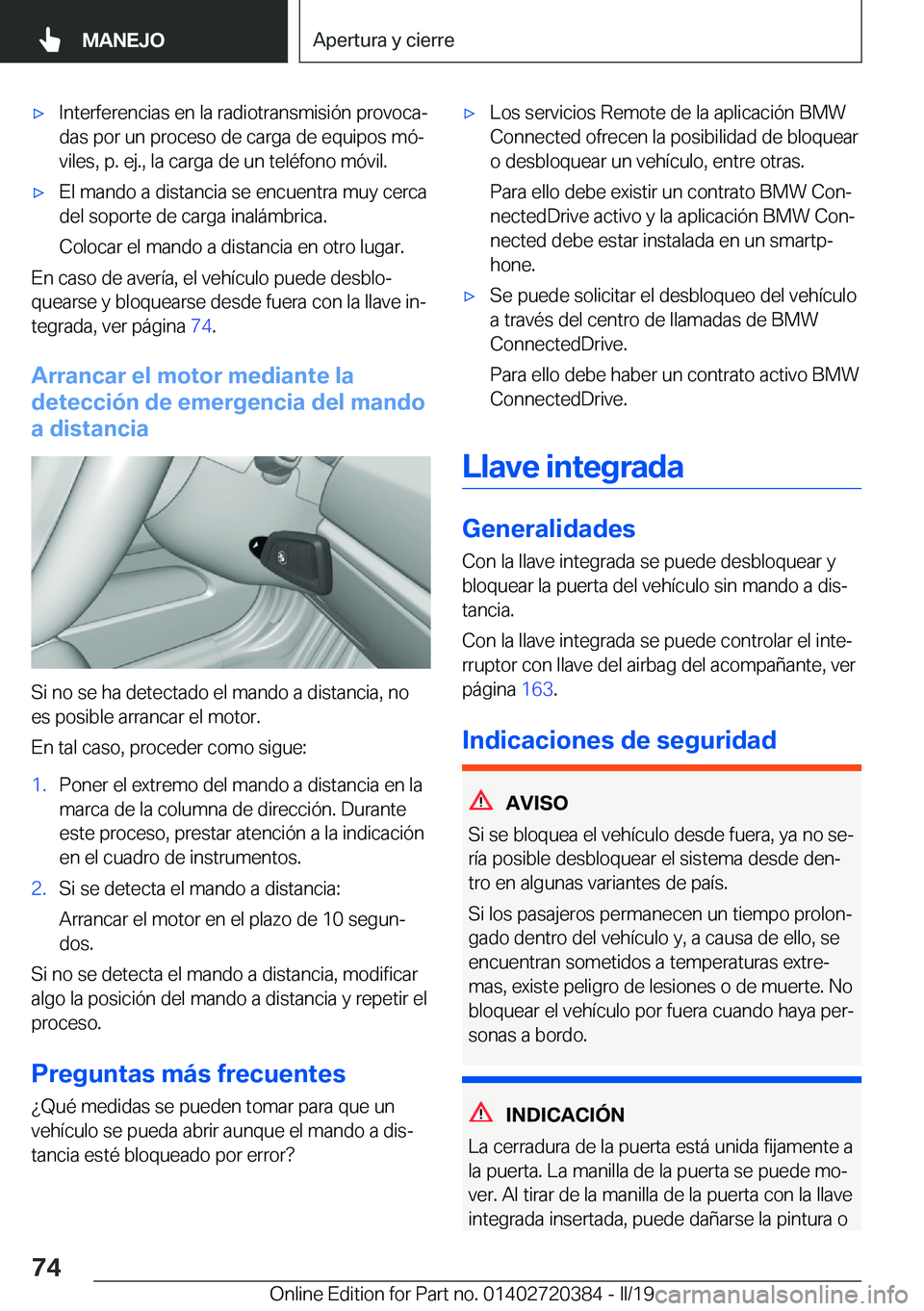 BMW X2 2019  Manuales de Empleo (in Spanish) x�I�n�t�e�r�f�e�r�e�n�c�i�a�s��e�n��l�a��r�a�d�i�o�t�r�a�n�s�m�i�s�i�