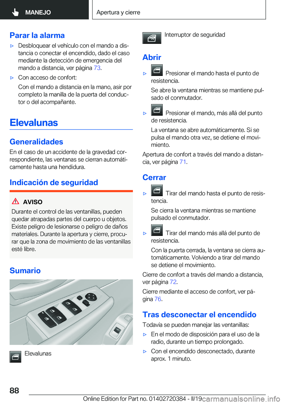 BMW X2 2019  Manuales de Empleo (in Spanish) �P�a�r�a�r��l�a��a�l�a�r�m�ax�D�e�s�b�l�o�q�u�e�a�r��e�l��v�e�h�