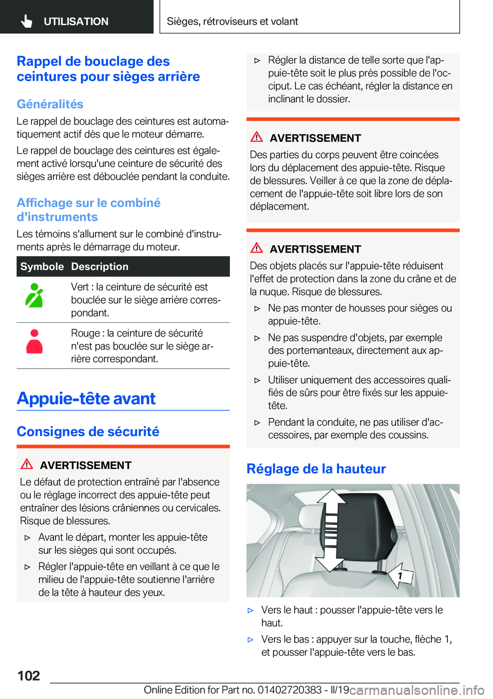 BMW X2 2019  Notices Demploi (in French) �R�a�p�p�e�l��d�e��b�o�u�c�l�a�g�e��d�e�s
�c�e�i�n�t�u�r�e�s��p�o�u�r��s�i�è�g�e�s��a�r�r�i�è�r�e
�G�é�n�é�r�a�l�i�t�é�s
�L�e��r�a�p�p�e�l��d�e��b�o�u�c�l�a�g�e��d�e�s��c�e�i�n�t�u�r�e