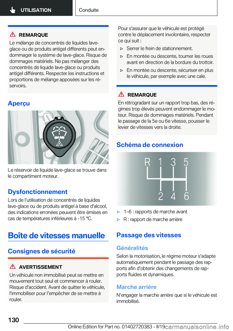 BMW X2 2019  Notices Demploi (in French) �R�E�M�A�R�Q�U�E
�L�e��m�é�l�a�n�g�e��d�e��c�o�n�c�e�n�t�r�é�s��d�e��l�i�q�u�i�d�e�s��l�a�v�e�-
�g�l�a�c�e��o�u��d�e��p�r�o�d�u�i�t�s��a�n�t�i�g�e�l��d�i�f�f�é�r�e�n�t�s��p�e�u�t��e�n
