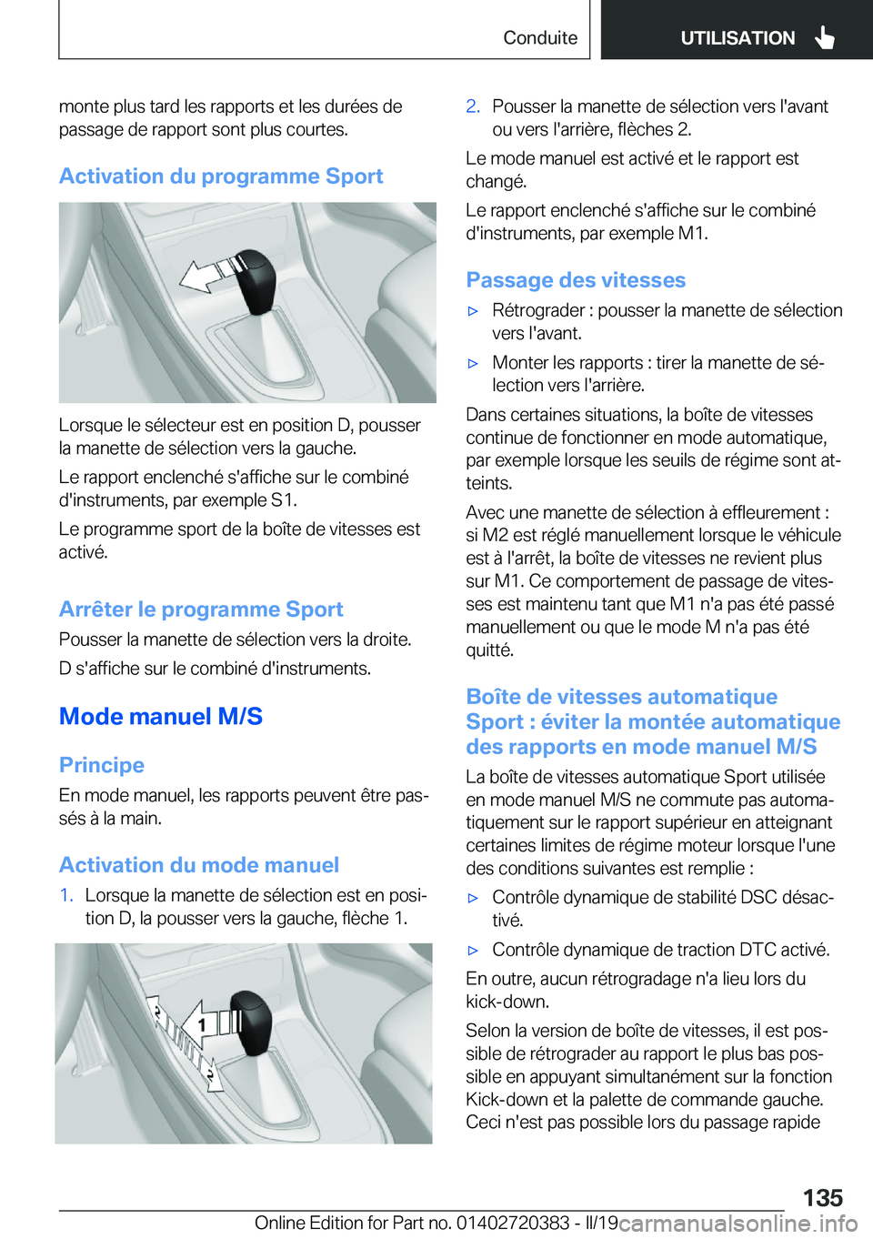 BMW X2 2019  Notices Demploi (in French) �m�o�n�t�e��p�l�u�s��t�a�r�d��l�e�s��r�a�p�p�o�r�t�s��e�t��l�e�s��d�u�r�é�e�s��d�e
�p�a�s�s�a�g�e��d�e��r�a�p�p�o�r�t��s�o�n�t��p�l�u�s��c�o�u�r�t�e�s�.
�A�c�t�i�v�a�t�i�o�n��d�u��p�r�