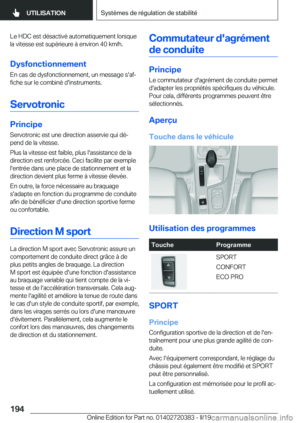 BMW X2 2019  Notices Demploi (in French) �L�e��H�D�C��e�s�t��d�é�s�a�c�t�i�v�é��a�u�t�o�m�a�t�i�q�u�e�m�e�n�t��l�o�r�s�q�u�e
�l�a��v�i�t�e�s�s�e��e�s�t��s�u�p�é�r�i�e�u�r�e��