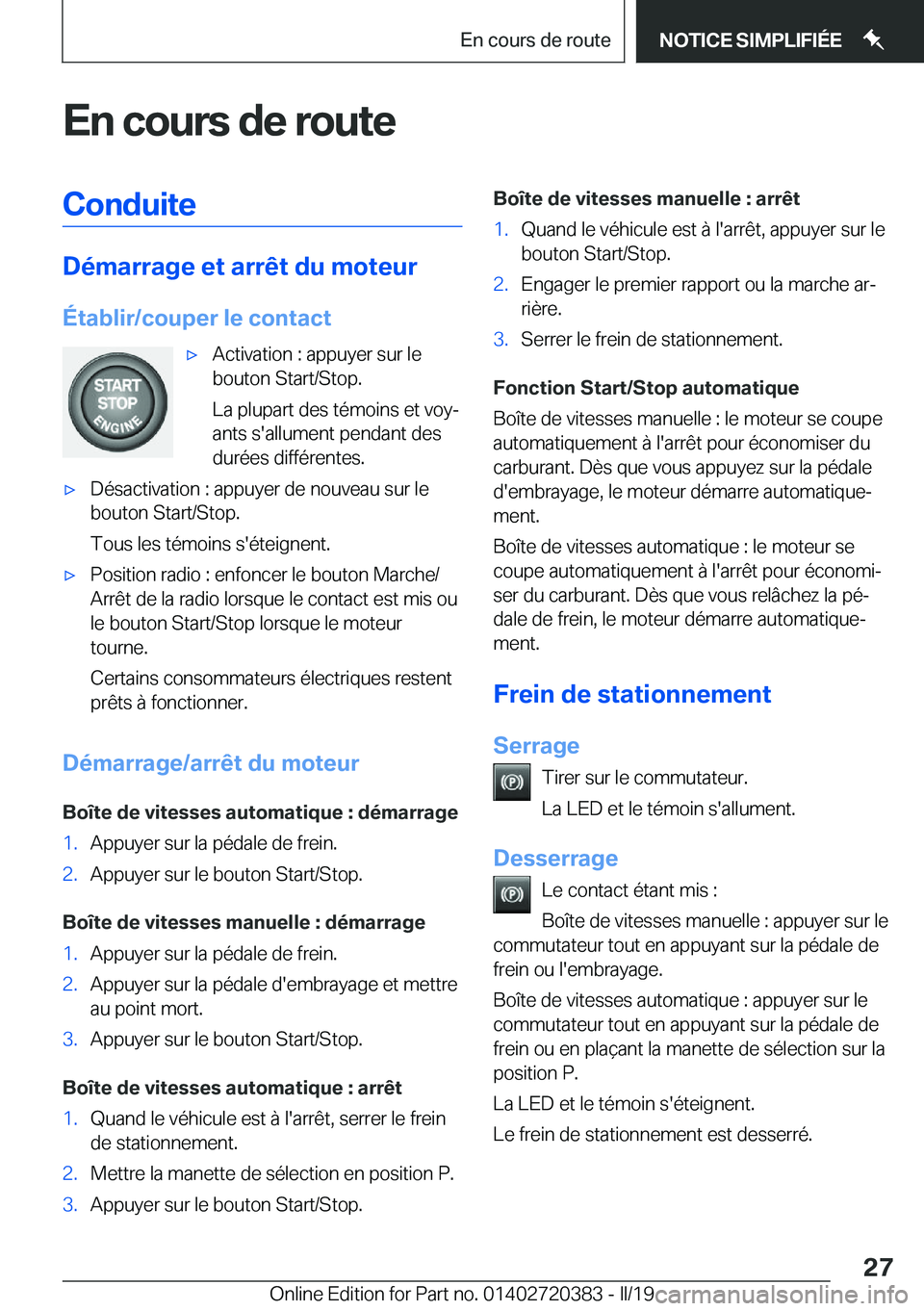 BMW X2 2019  Notices Demploi (in French) �E�n��c�o�u�r�s��d�e��r�o�u�t�e�C�o�n�d�u�i�t�e
�D�é�m�a�r�r�a�g�e��e�t��a�r�r�ê�t��d�u��m�o�t�e�u�r
�