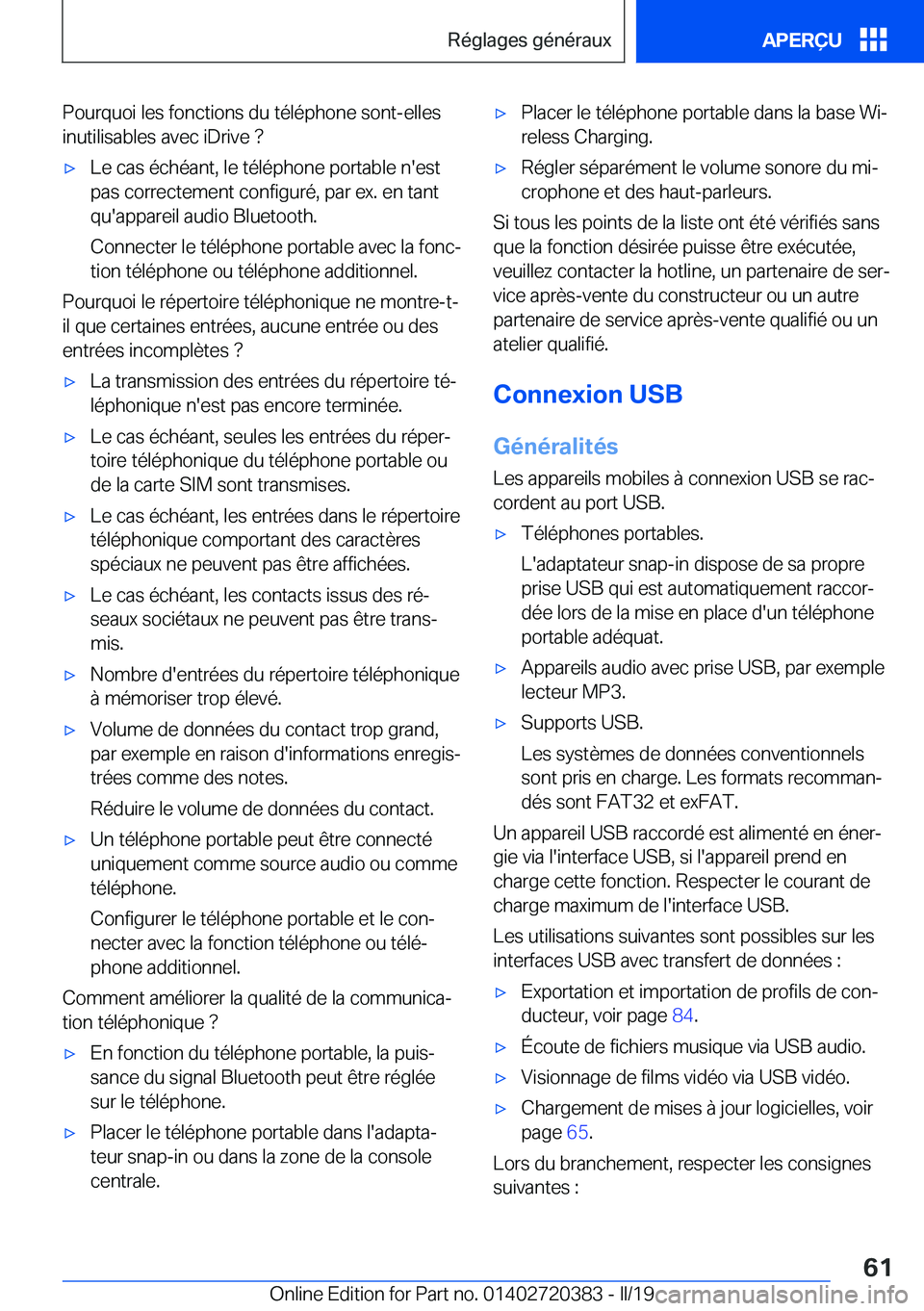 BMW X2 2019  Notices Demploi (in French) �P�o�u�r�q�u�o�i��l�e�s��f�o�n�c�t�i�o�n�s��d�u��t�é�l�é�p�h�o�n�e��s�o�n�t�-�e�l�l�e�s
�i�n�u�t�i�l�i�s�a�b�l�e�s��a�v�e�c��i�D�r�i�v�e�� 'x�L�e��c�a�s��é�c�h�é�a�n�t�,��l�e��t�é