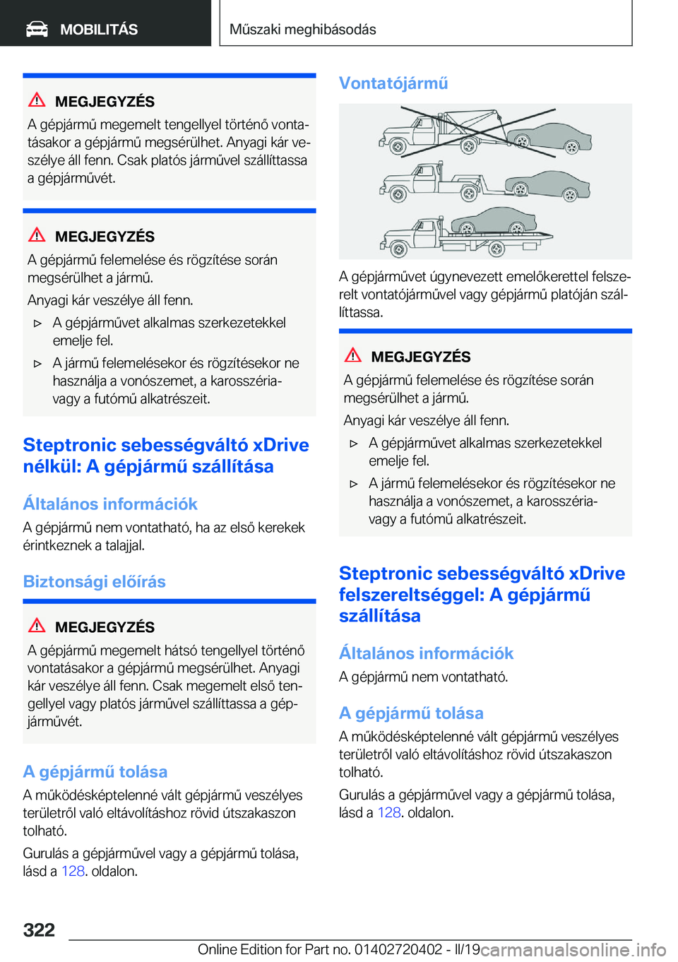 BMW X2 2019  Kezelési útmutató (in Hungarian) �M�E�G�J�E�G�Y�Z�