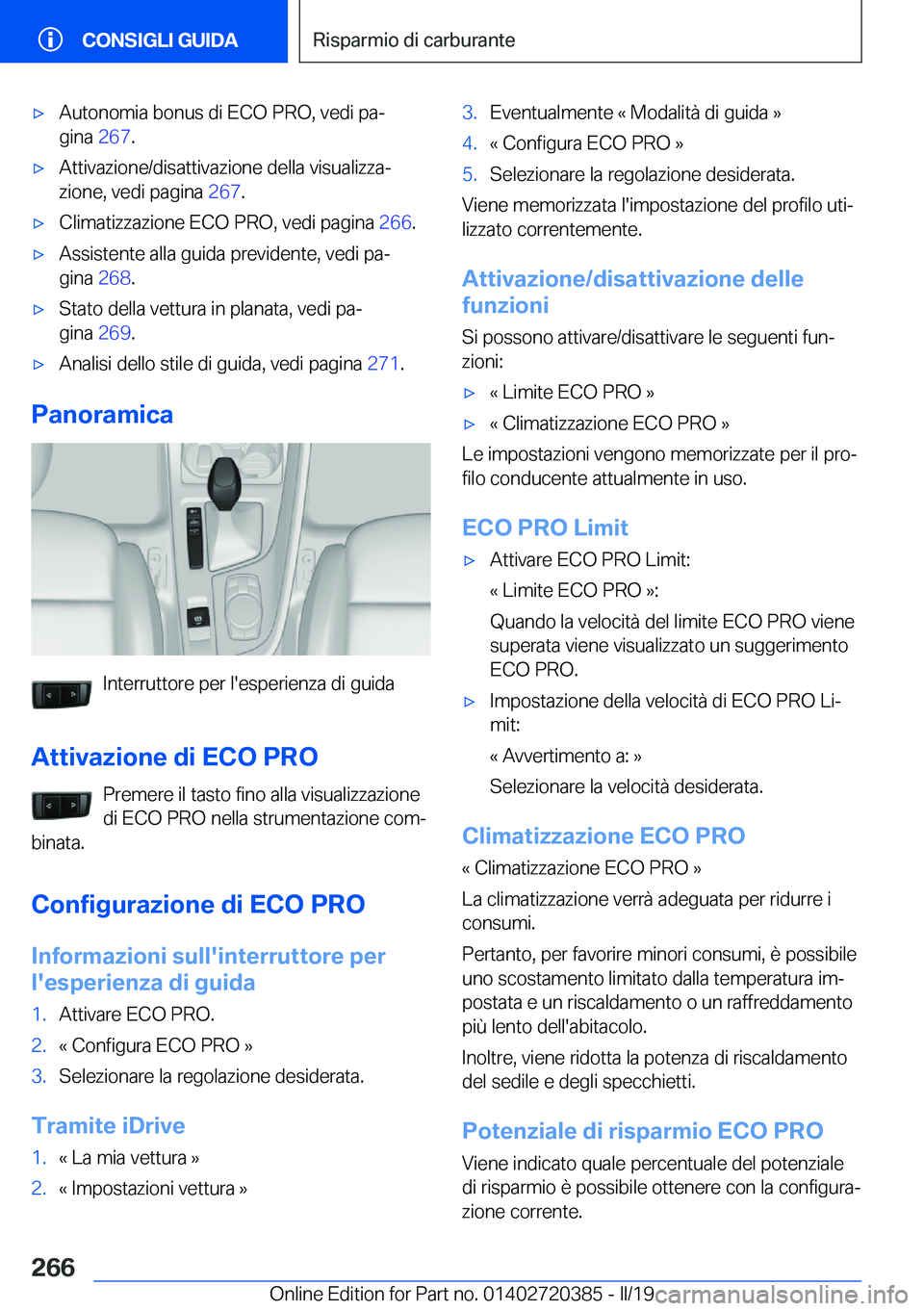 BMW X2 2019  Libretti Di Uso E manutenzione (in Italian) 'x�A�u�t�o�n�o�m�i�a��b�o�n�u�s��d�i��E�C�O��P�R�O�,��v�e�d�i��p�aª
�g�i�n�a� �2�6�7�.'x�A�t�t�i�v�a�z�i�o�n�e�/�d�i�s�a�t�t�i�v�a�z�i�o�n�e��d�e�l�l�a��v�i�s�u�a�l�i�z�z�aª
�z�i�