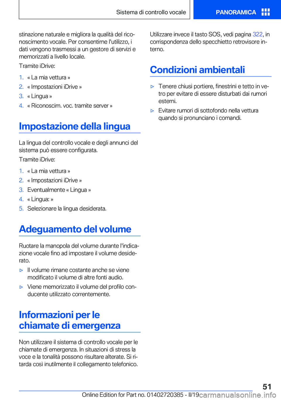 BMW X2 2019  Libretti Di Uso E manutenzione (in Italian) �s�t�i�n�a�z�i�o�n�e��n�a�t�u�r�a�l�e��e��m�i�g�l�i�o�r�a��l�a��q�u�a�l�i�t�