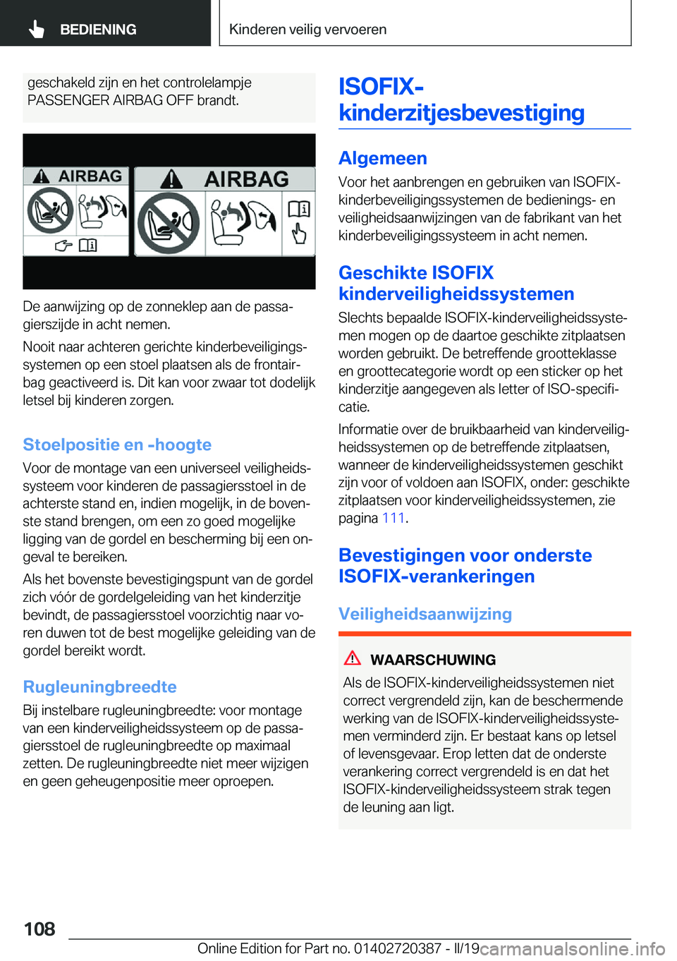 BMW X2 2019  Instructieboekjes (in Dutch) �g�e�s�c�h�a�k�e�l�d��z�i�j�n��e�n��h�e�t��c�o�n�t�r�o�l�e�l�a�m�p�j�e
�P�A�S�S�E�N�G�E�R��A�I�R�B�A�G��O�F�F��b�r�a�n�d�t�.
�D�e��a�a�n�w�i�j�z�i�n�g��o�p��d�e��z�o�n�n�e�k�l�e�p��a�a�n�