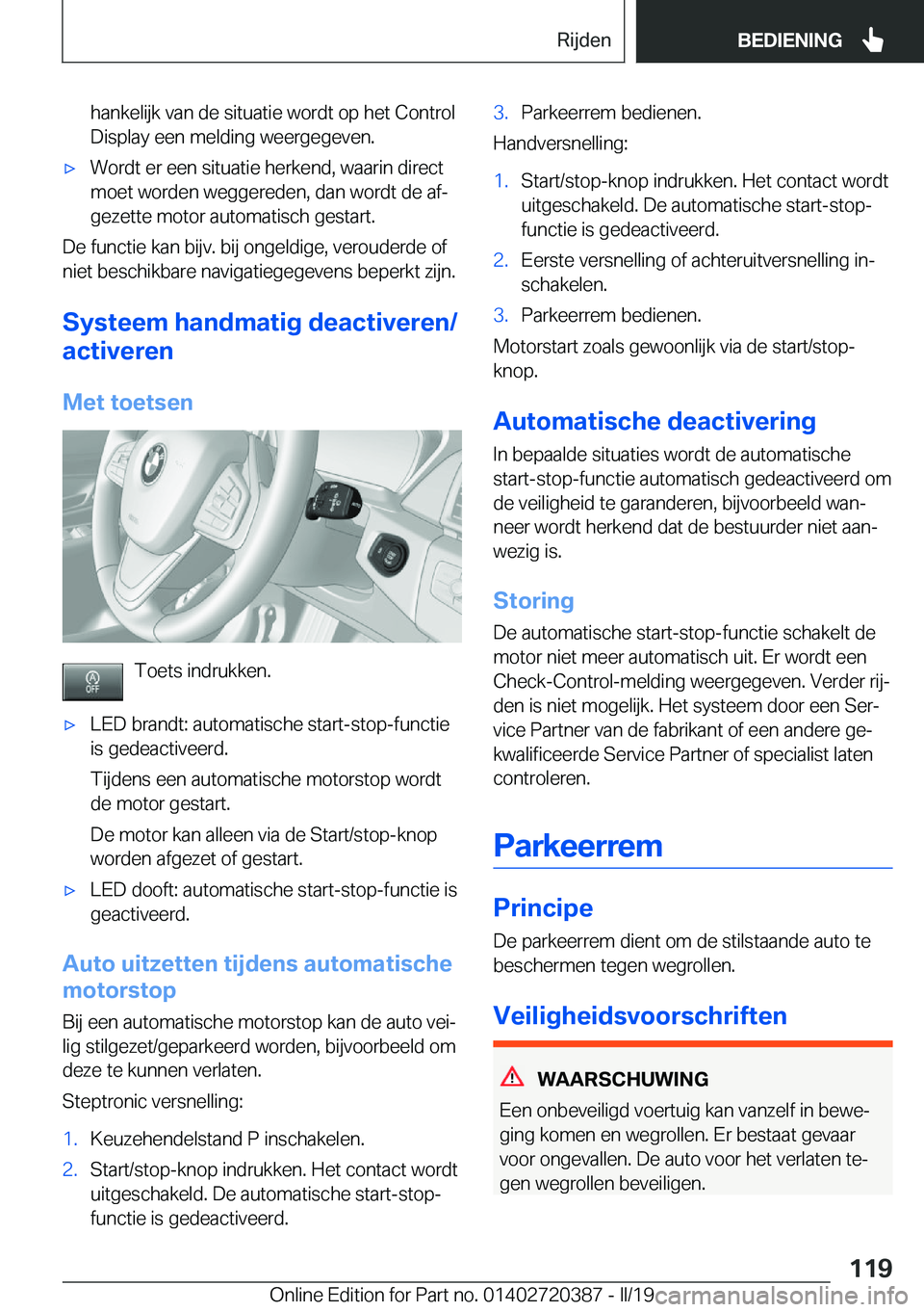 BMW X2 2019  Instructieboekjes (in Dutch) �h�a�n�k�e�l�i�j�k��v�a�n��d�e��s�i�t�u�a�t�i�e��w�o�r�d�t��o�p��h�e�t��C�o�n�t�r�o�l�D�i�s�p�l�a�y��e�e�n��m�e�l�d�i�n�g��w�e�e�r�g�e�g�e�v�e�n�.'x�W�o�r�d�t��e�r��e�e�n��s�i�t�u�a�t