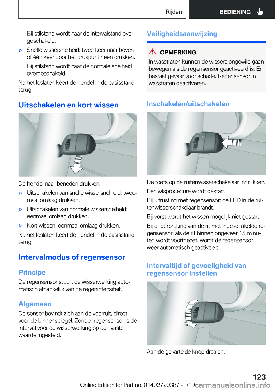 BMW X2 2019  Instructieboekjes (in Dutch) �B�i�j��s�t�i�l�s�t�a�n�d��w�o�r�d�t��n�a�a�r��d�e��i�n�t�e�r�v�a�l�s�t�a�n�d��o�v�e�rj�g�e�s�c�h�a�k�e�l�d�.'x�S�n�e�l�l�e��w�i�s�s�e�r�s�n�e�l�h�e�i�d�:��t�w�e�e��k�e�e�r��n�a�a�r��b