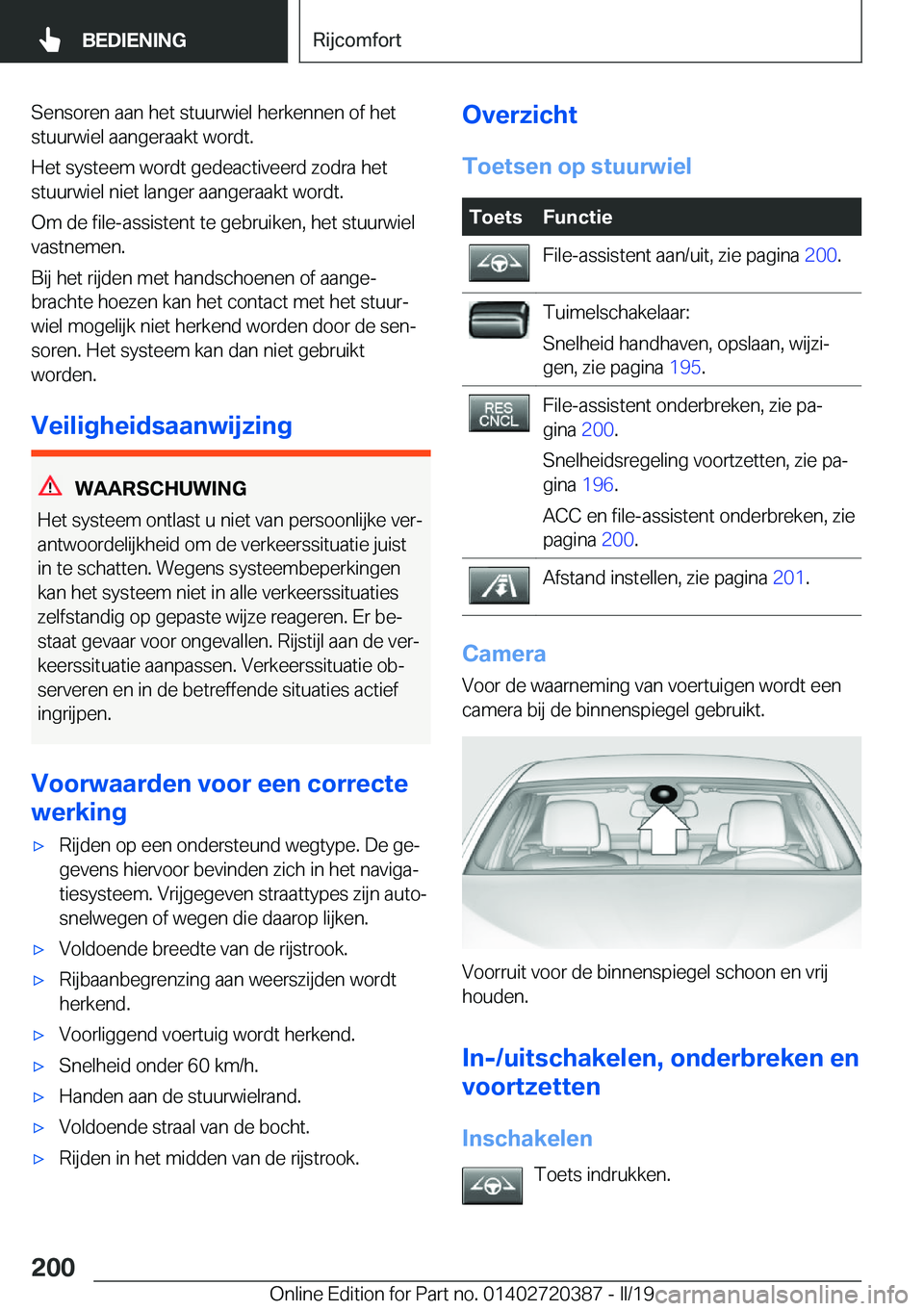 BMW X2 2019  Instructieboekjes (in Dutch) �S�e�n�s�o�r�e�n��a�a�n��h�e�t��s�t�u�u�r�w�i�e�l��h�e�r�k�e�n�n�e�n��o�f��h�e�t
�s�t�u�u�r�w�i�e�l��a�a�n�g�e�r�a�a�k�t��w�o�r�d�t�.
�H�e�t��s�y�s�t�e�e�m��w�o�r�d�t��g�e�d�e�a�c�t�i�v�e�e