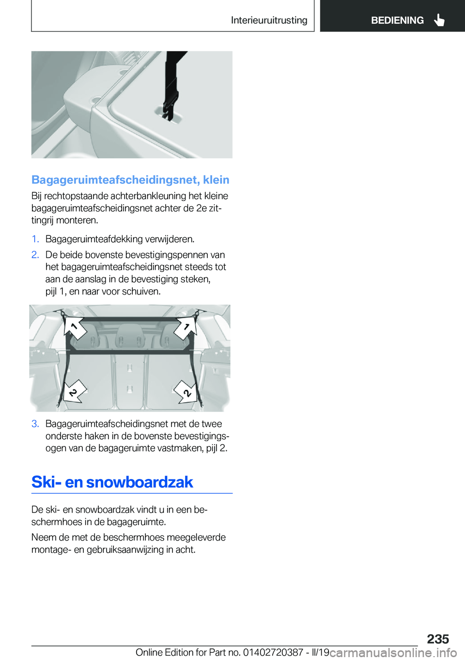 BMW X2 2019  Instructieboekjes (in Dutch) �B�a�g�a�g�e�r�u�i�m�t�e�a�f�s�c�h�e�i�d�i�n�g�s�n�e�t�,��k�l�e�i�n�B�i�j��r�e�c�h�t�o�p�s�t�a�a�n�d�e��a�c�h�t�e�r�b�a�n�k�l�e�u�n�i�n�g��h�e�t��k�l�e�i�n�e
�b�a�g�a�g�e�r�u�i�m�t�e�a�f�s�c�h�e�