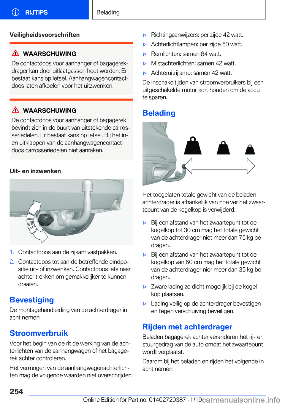 BMW X2 2019  Instructieboekjes (in Dutch) �V�e�i�l�i�g�h�e�i�d�s�v�o�o�r�s�c�h�r�i�f�t�e�n
�W�A�A�R�S�C�H�U�W�I�N�G
�D�e��c�o�n�t�a�c�t�d�o�o�s��v�o�o�r��a�a�n�h�a�n�g�e�r��o�f��b�a�g�a�g�e�r�e�kj �d�r�a�g�e�r��k�a�n��d�o�o�r��u�i�t�
