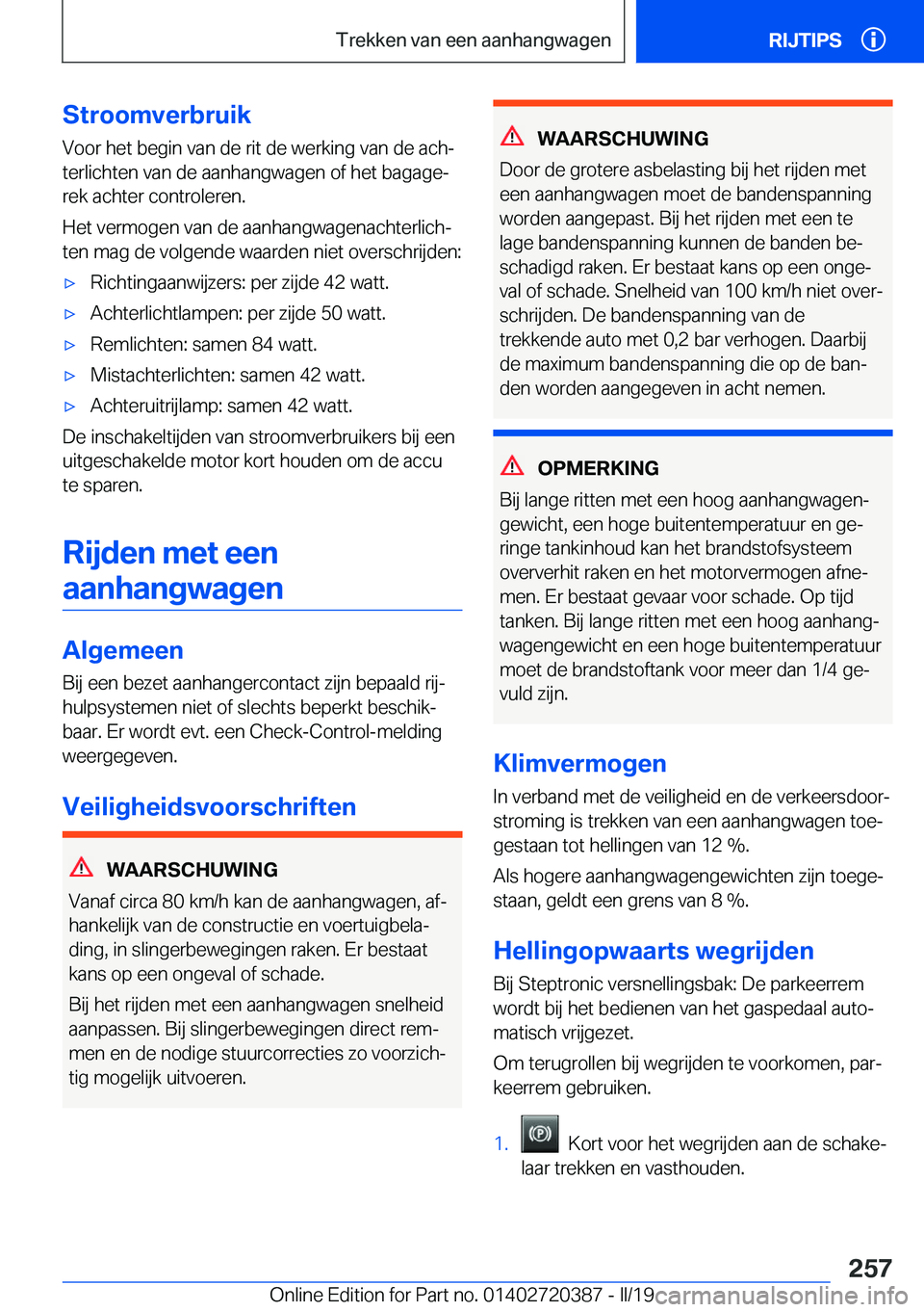 BMW X2 2019  Instructieboekjes (in Dutch) �S�t�r�o�o�m�v�e�r�b�r�u�i�k�V�o�o�r��h�e�t��b�e�g�i�n��v�a�n��d�e��r�i�t��d�e��w�e�r�k�i�n�g��v�a�n��d�e��a�c�hj
�t�e�r�l�i�c�h�t�e�n��v�a�n��d�e��a�a�n�h�a�n�g�w�a�g�e�n��o�f��h�e�t�