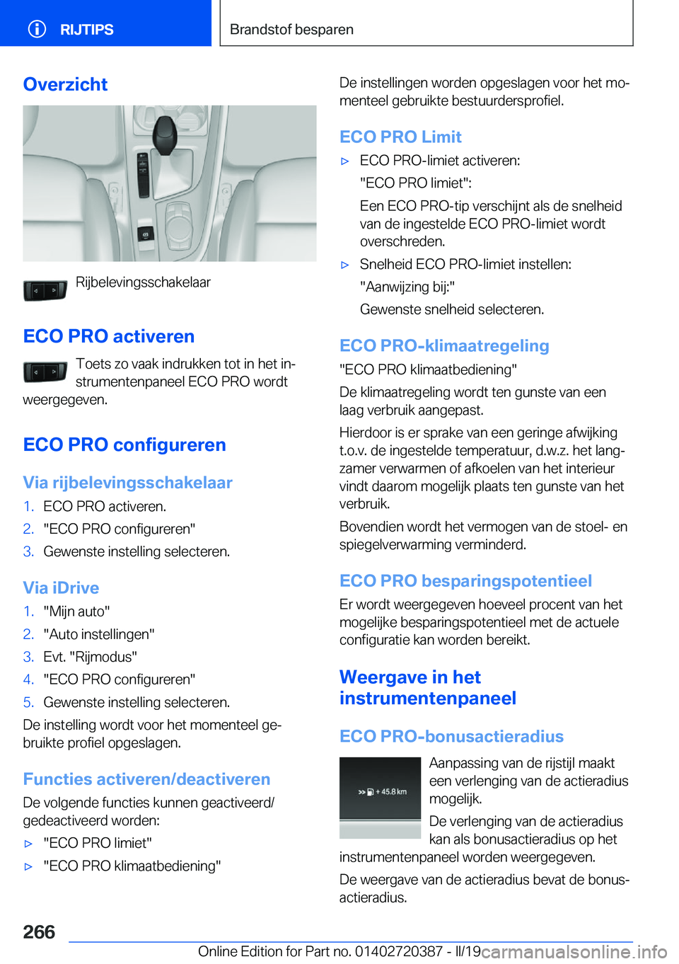 BMW X2 2019  Instructieboekjes (in Dutch) �O�v�e�r�z�i�c�h�t
�R�i�j�b�e�l�e�v�i�n�g�s�s�c�h�a�k�e�l�a�a�r
�E�C�O��P�R�O��a�c�t�i�v�e�r�e�n �T�o�e�t�s��z�o��v�a�a�k��i�n�d�r�u�k�k�e�n��t�o�t��i�n��h�e�t��i�nj
�s�t�r�u�m�e�n�t�e�n�p�a