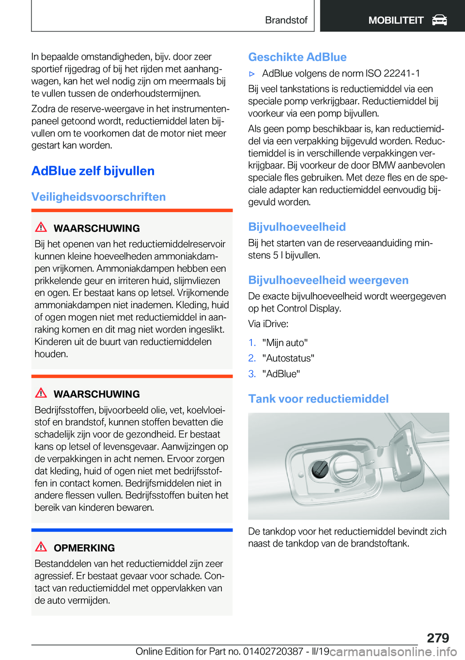 BMW X2 2019  Instructieboekjes (in Dutch) �I�n��b�e�p�a�a�l�d�e��o�m�s�t�a�n�d�i�g�h�e�d�e�n�,��b�i�j�v�.��d�o�o�r��z�e�e�r
�s�p�o�r�t�i�e�f��r�i�j�g�e�d�r�a�g��o�f��b�i�j��h�e�t��r�i�j�d�e�n��m�e�t��a�a�n�h�a�n�gj
�w�a�g�e�n�,�