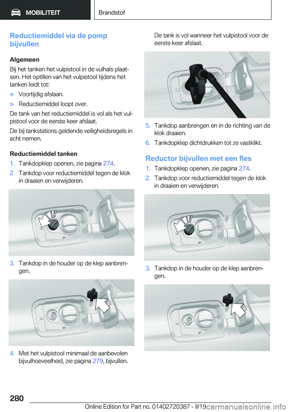 BMW X2 2019  Instructieboekjes (in Dutch) �R�e�d�u�c�t�i�e�m�i�d�d�e�l��v�i�a��d�e��p�o�m�p
�b�i�j�v�u�l�l�e�n
�A�l�g�e�m�e�e�n
�B�i�j��h�e�t��t�a�n�k�e�n��h�e�t��v�u�l�p�i�s�t�o�o�l��i�n��d�e��v�u�l�h�a�l�s��p�l�a�a�tj �s�e�n�.�