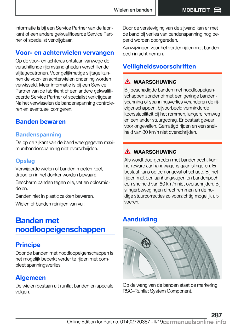 BMW X2 2019  Instructieboekjes (in Dutch) �i�n�f�o�r�m�a�t�i�e��i�s��b�i�j��e�e�n��S�e�r�v�i�c�e��P�a�r�t�n�e�r��v�a�n��d�e��f�a�b�r�ij
�k�a�n�t��o�f��e�e�n��a�n�d�e�r�e��g�e�k�w�a�l�i�f�i�c�e�e�r�d�e��S�e�r�v�i�c�e��P�a�r�tj 