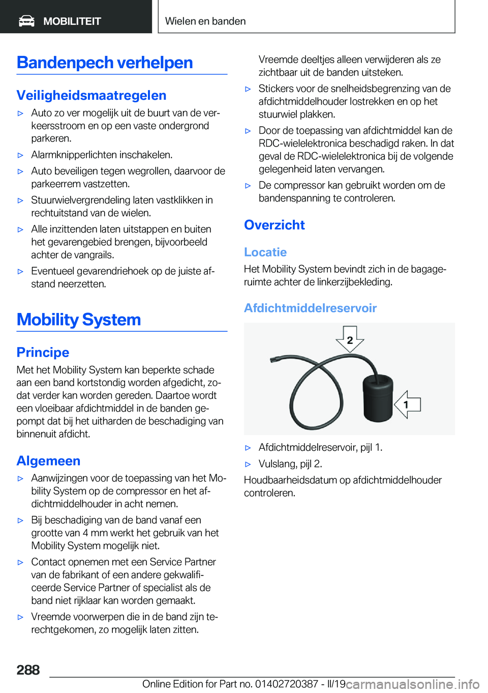 BMW X2 2019  Instructieboekjes (in Dutch) �B�a�n�d�e�n�p�e�c�h��v�e�r�h�e�l�p�e�n
�V�e�i�l�i�g�h�e�i�d�s�m�a�a�t�r�e�g�e�l�e�n
'x�A�u�t�o��z�o��v�e�r��m�o�g�e�l�i�j�k��u�i�t��d�e��b�u�u�r�t��v�a�n��d�e��v�e�rj�k�e�e�r�s�s�t�r�o