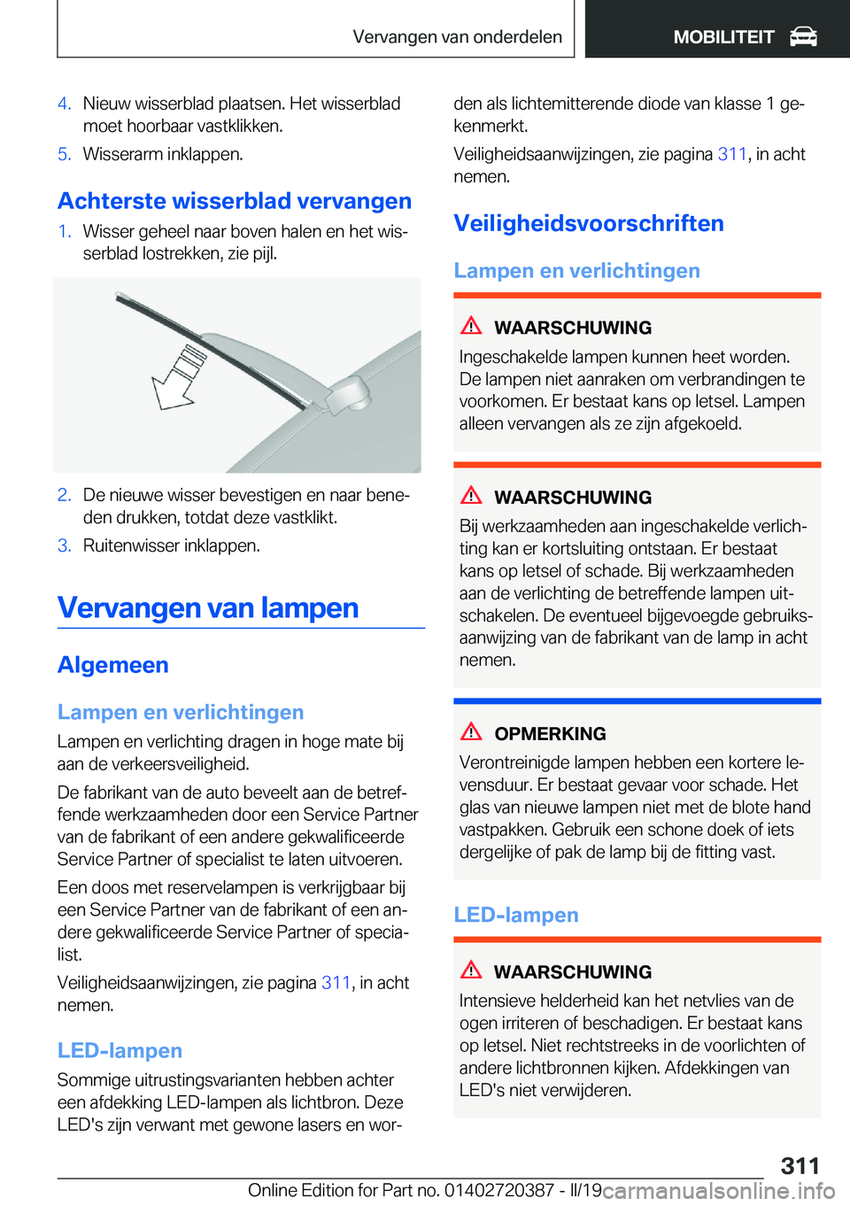 BMW X2 2019  Instructieboekjes (in Dutch) �4�.�N�i�e�u�w��w�i�s�s�e�r�b�l�a�d��p�l�a�a�t�s�e�n�.��H�e�t��w�i�s�s�e�r�b�l�a�d�m�o�e�t��h�o�o�r�b�a�a�r��v�a�s�t�k�l�i�k�k�e�n�.�5�.�W�i�s�s�e�r�a�r�m��i�n�k�l�a�p�p�e�n�.
�A�c�h�t�e�r�s�t�