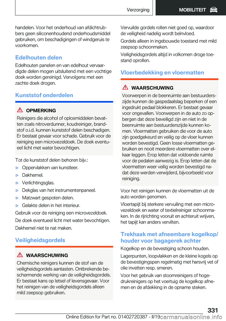 BMW X2 2019  Instructieboekjes (in Dutch) �h�a�n�d�e�l�e�n�.��V�o�o�r��h�e�t��o�n�d�e�r�h�o�u�d��v�a�n��a�f�d�i�c�h�t�r�u�bj�b�e�r�s��g�e�e�n��s�i�l�i�c�o�n�e�n�h�o�u�d�e�n�d��o�n�d�e�r�h�o�u�d�s�m�i�d�d�e�l�g�e�b�r�u�i�k�e�n�,��o�m