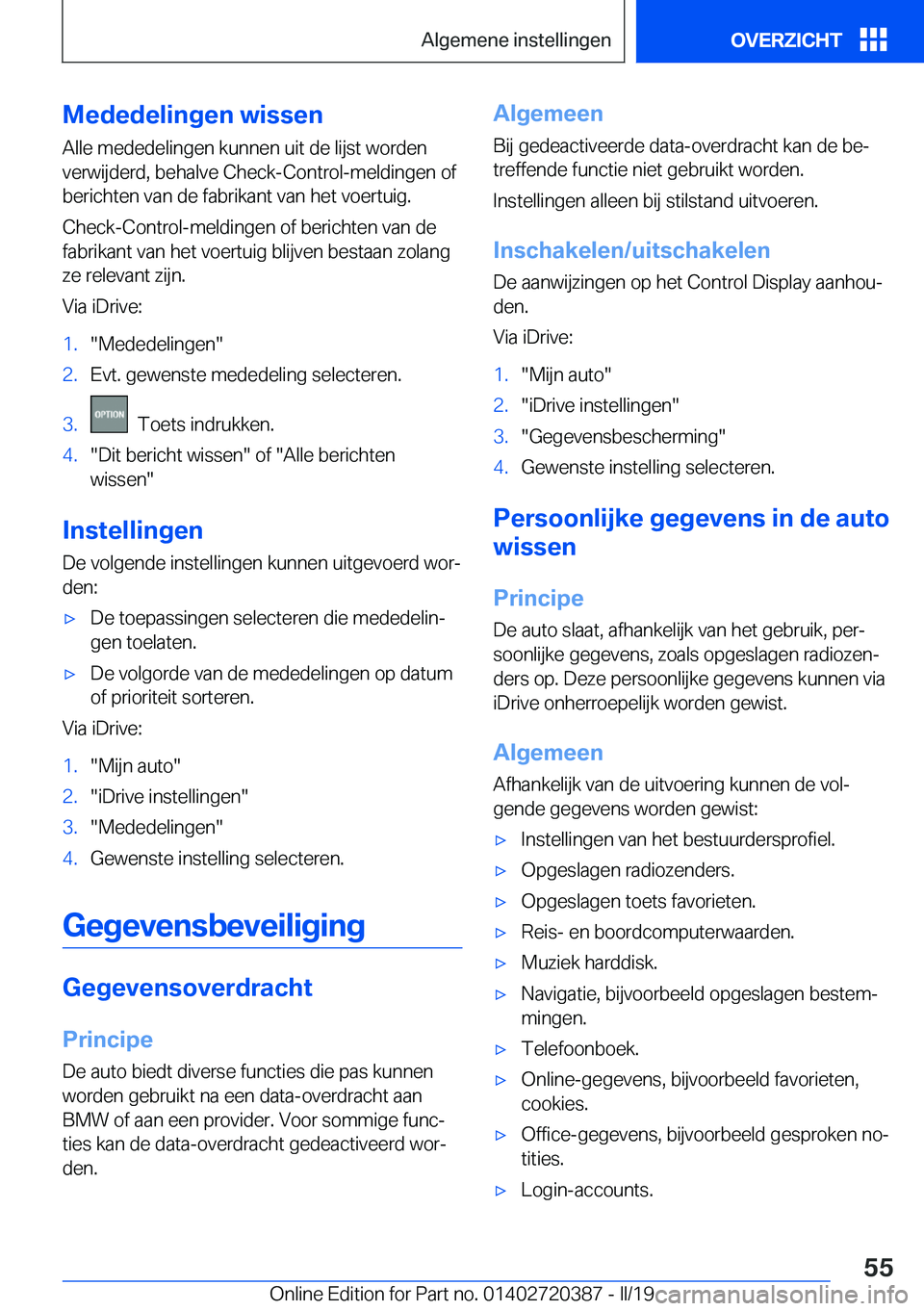 BMW X2 2019  Instructieboekjes (in Dutch) �M�e�d�e�d�e�l�i�n�g�e�n��w�i�s�s�e�n�A�l�l�e��m�e�d�e�d�e�l�i�n�g�e�n��k�u�n�n�e�n��u�i�t��d�e��l�i�j�s�t��w�o�r�d�e�n�v�e�r�w�i�j�d�e�r�d�,��b�e�h�a�l�v�e��C�h�e�c�k�-�C�o�n�t�r�o�l�-�m�e�l